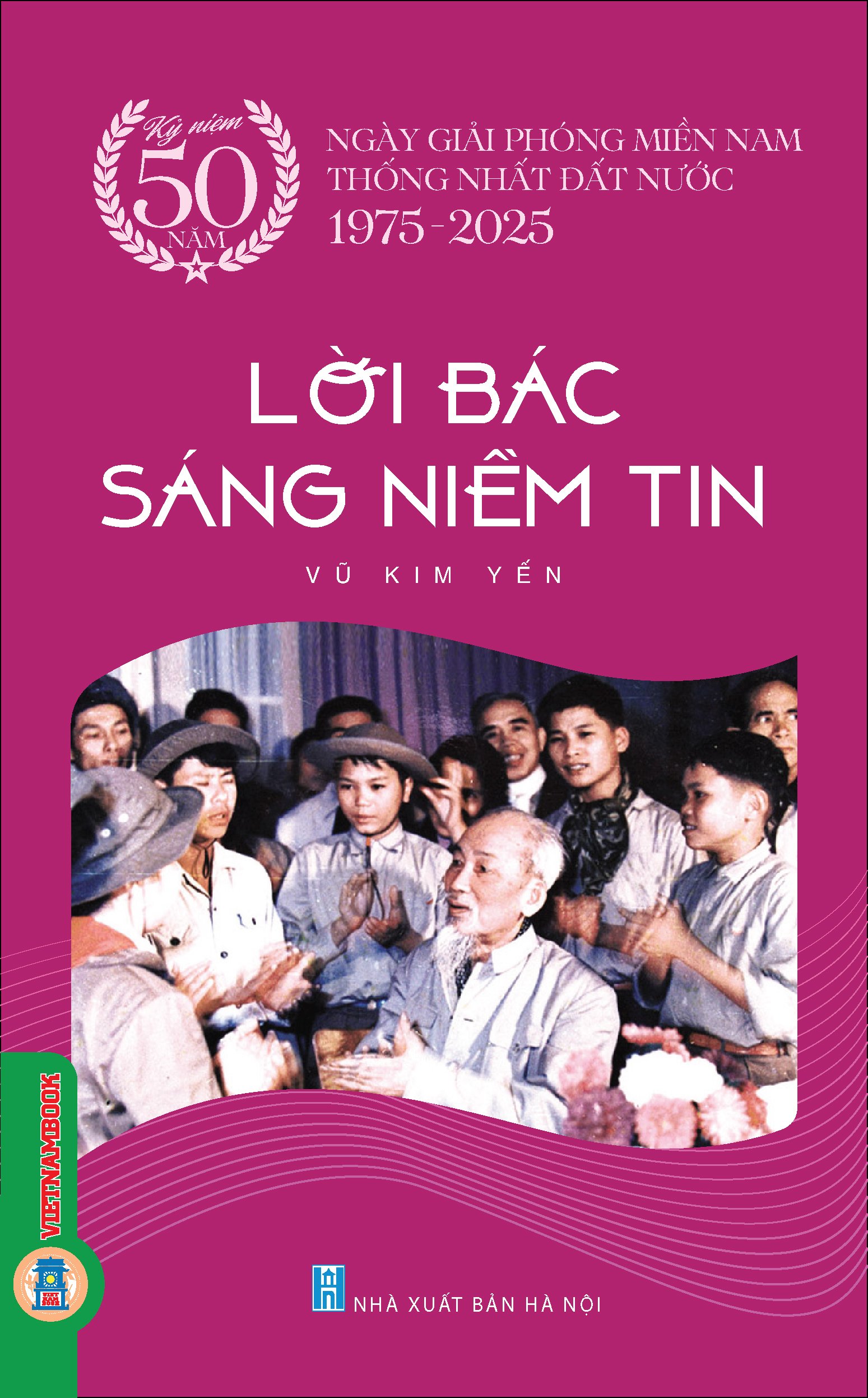 Lời Bác Sáng Niềm Tin
