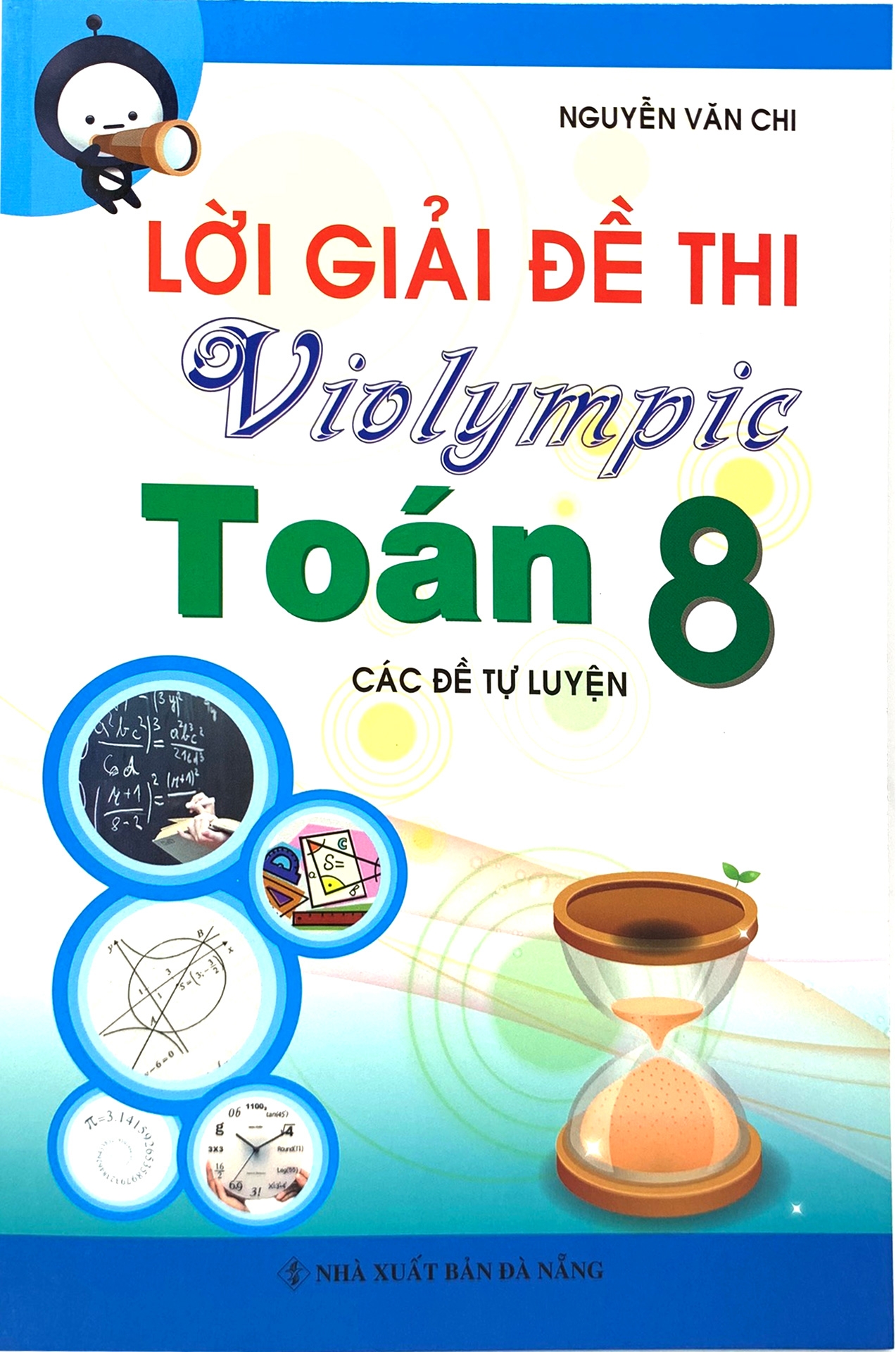 lời giải đề thi violympic toán 8 - các đề tự luyện