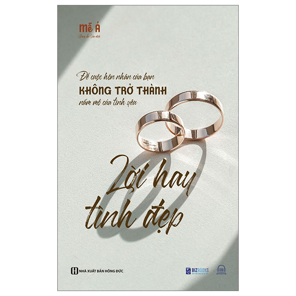 lời hay tình đẹp - để cuộc hôn nhân của bạn không trở thành nấm mồ của tình yêu