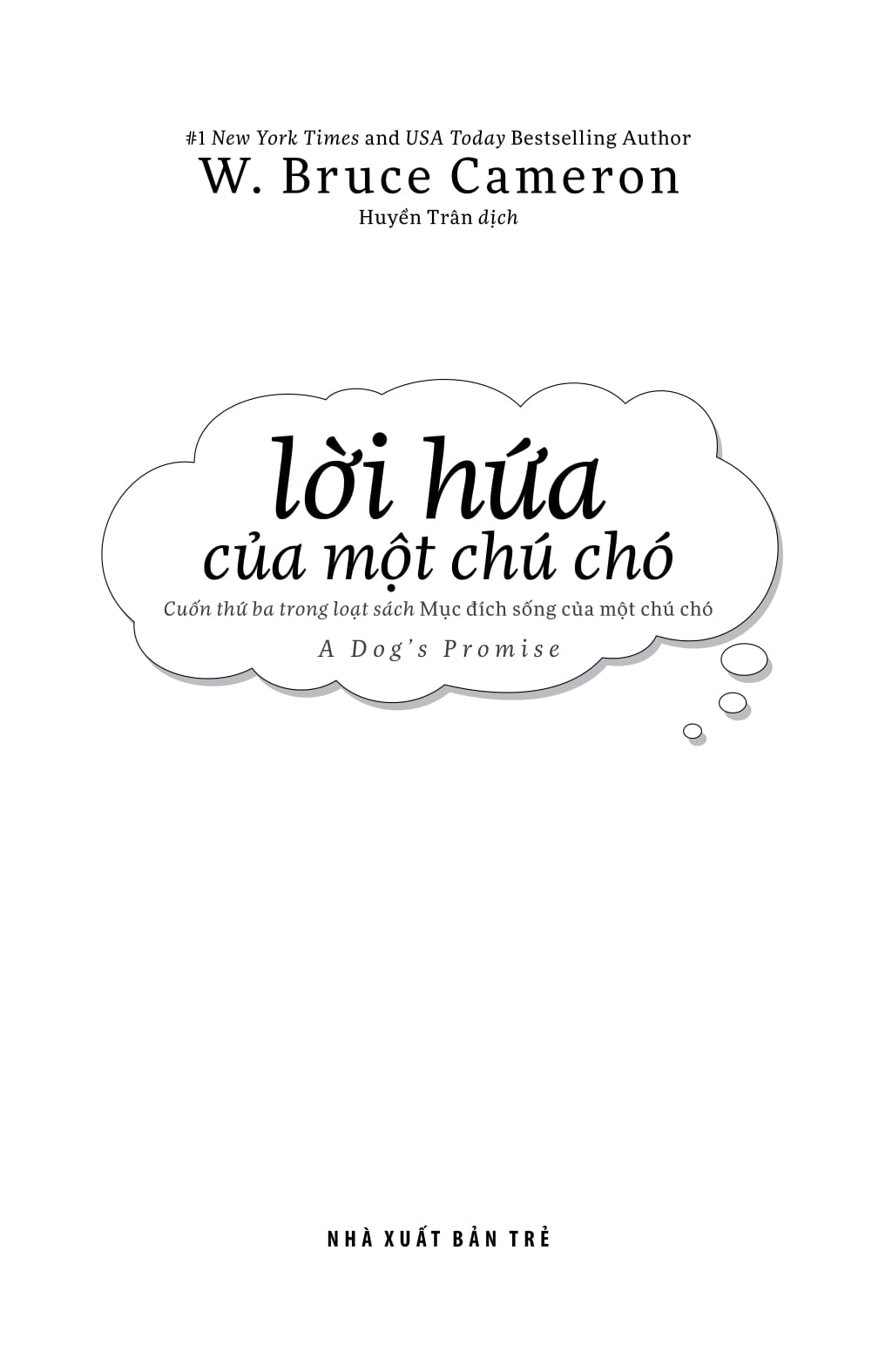 lời hứa của một chú chó - a dog's promise