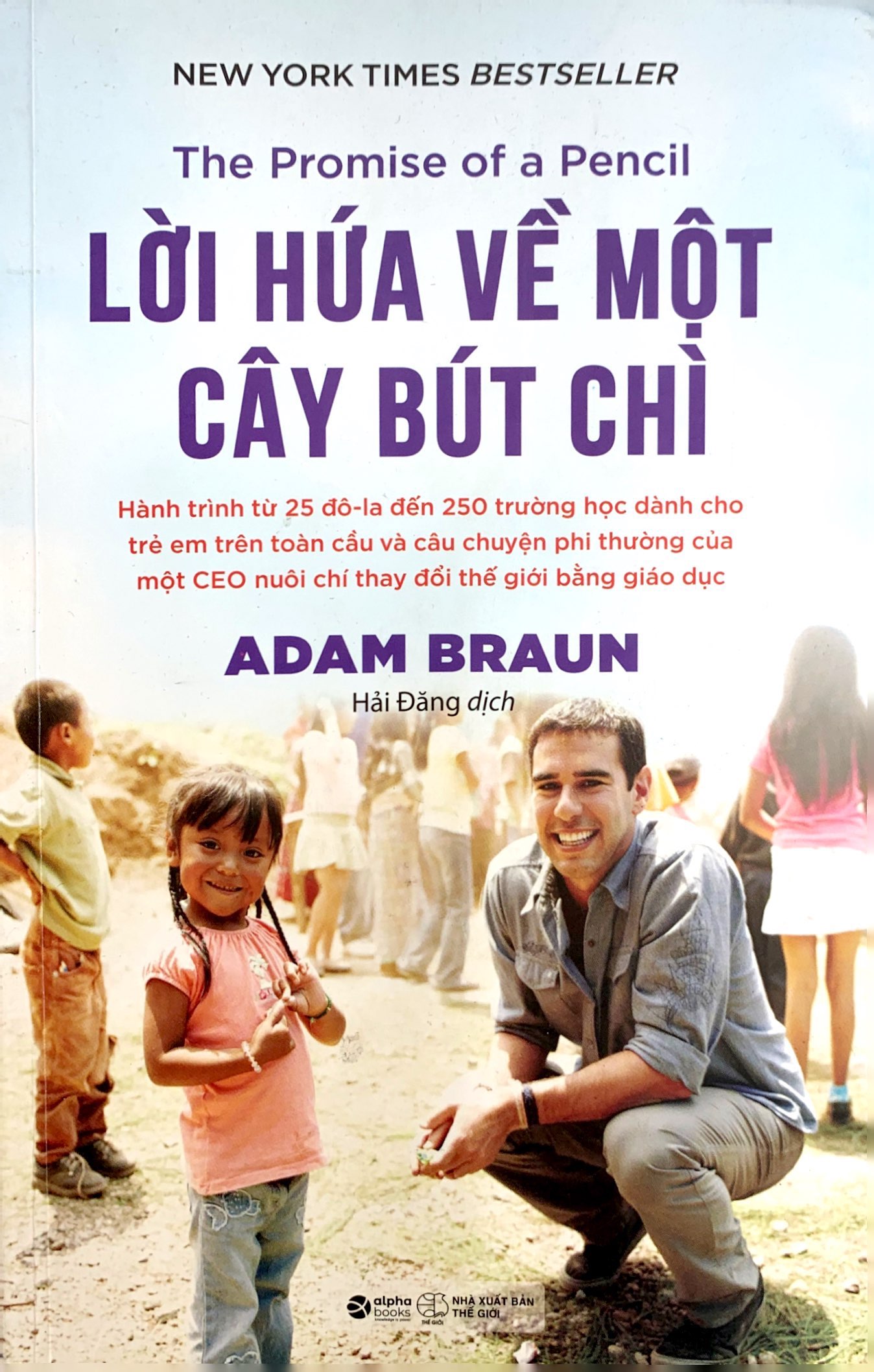 lời hứa về một cây bút chì - the promise of a pencil