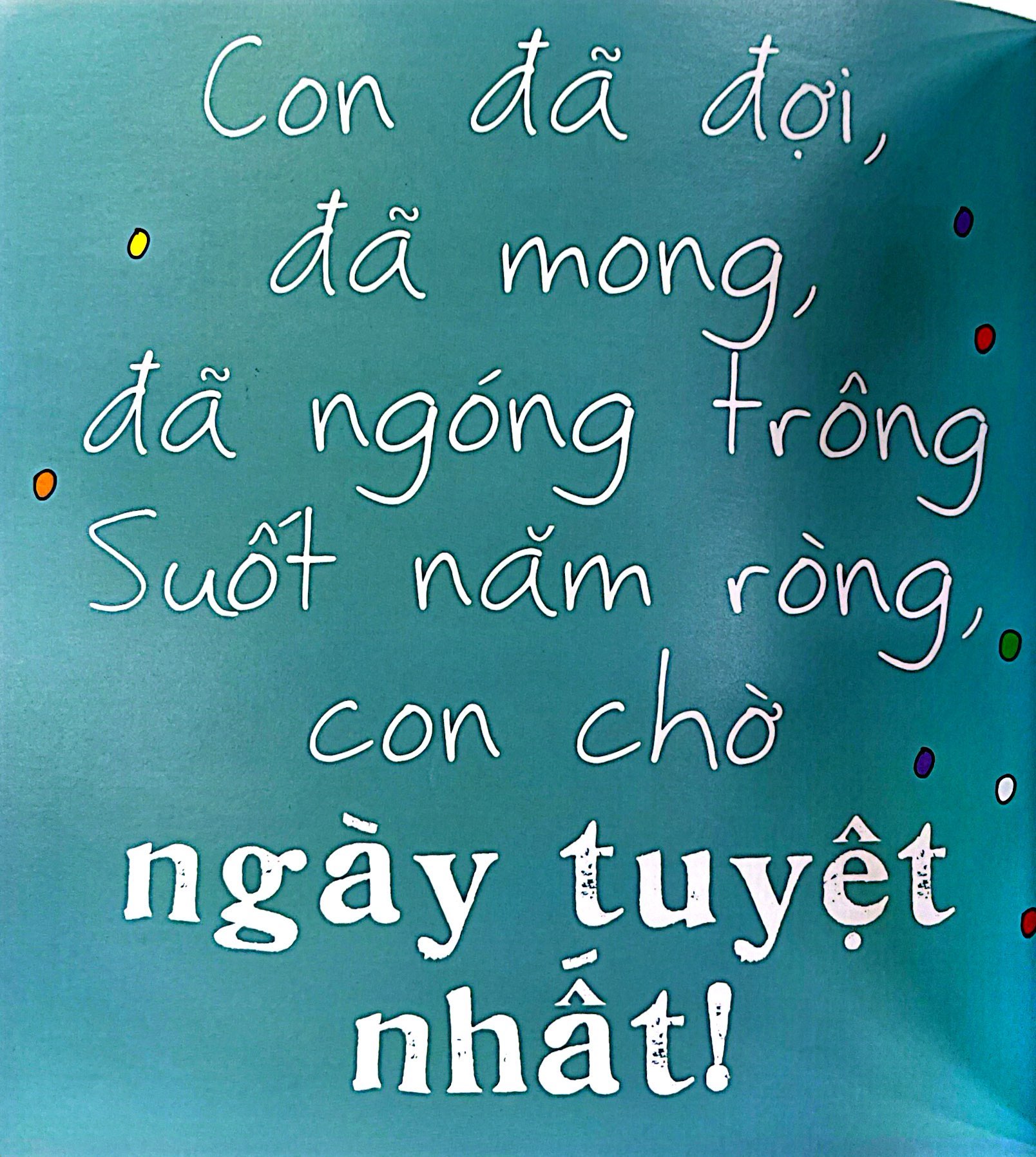 lời thương gửi con yêu - đã đến giáng sinh chưa?