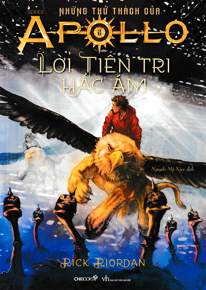 lời tiên tri hắc ám (tái bản 2018) - phần 2 series những thử thách của apollo