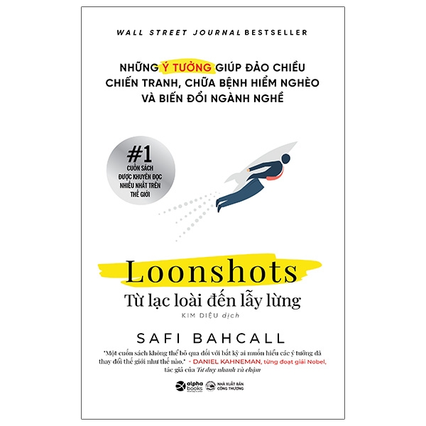 loonshots: từ lạc loài đến lẫy lừng