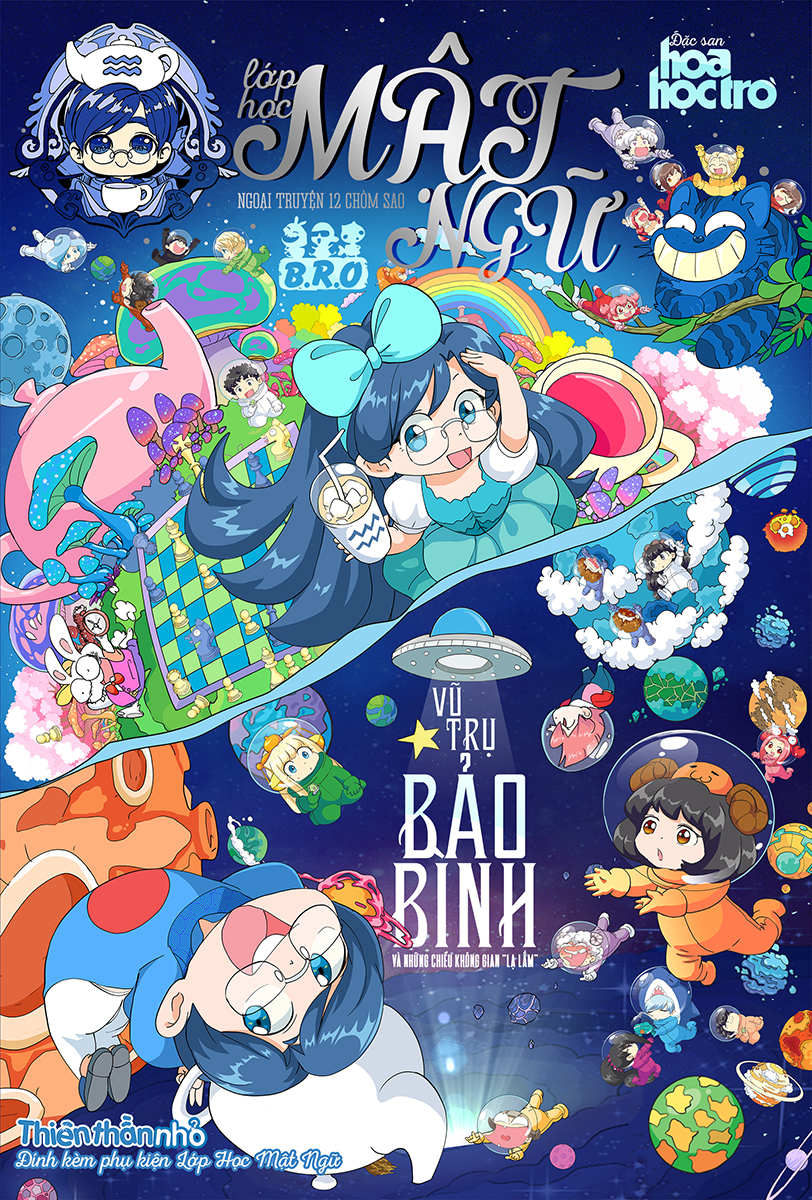 lớp học mật ngữ - ngoại truyện 12 chòm sao - vũ trụ bảo bình và những chiều không gian lạ lắm - tặng kèm bookmark nam châm ngẫu nhiên