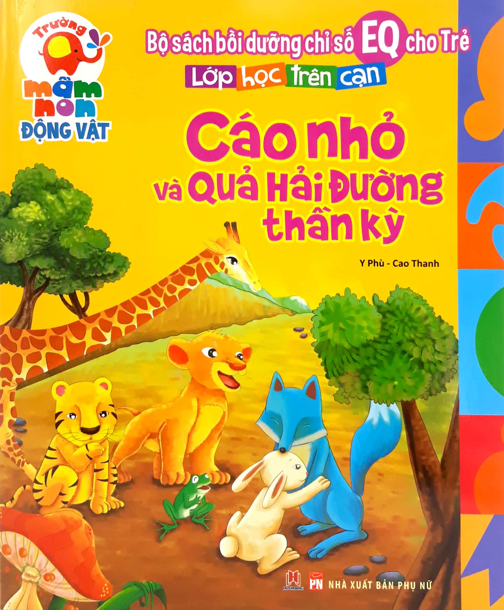 Lớp Học Trên Cạn - Cáo Nhỏ Và Quả Hải Đường Thần Kỳ