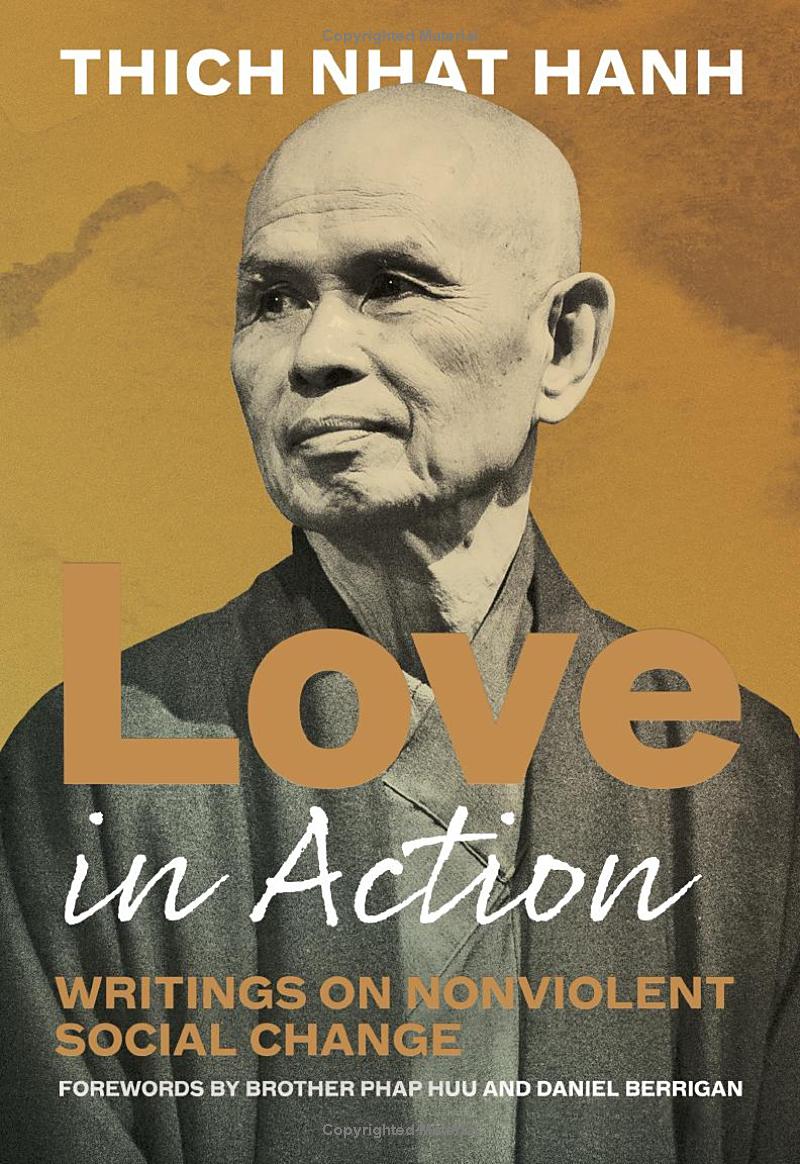 love in action, second edition - writings on nonviolent social change
