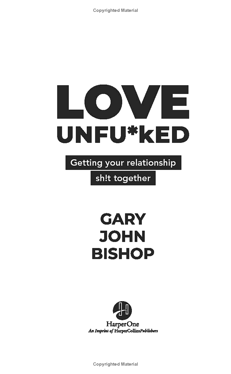love unfu*ked: getting your relationship sh!t together