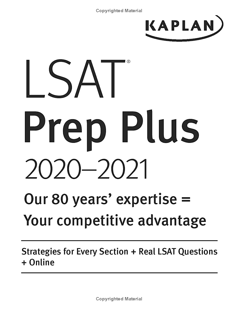 lsat prep plus 2020-2021: strategies for every section + real lsat questions + online (kaplan test prep)