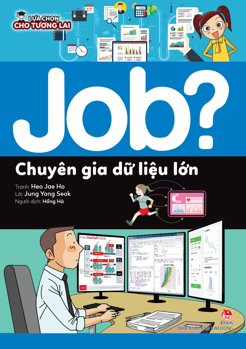 lựa chọn cho tương lai - job? - chuyên gia dữ liệu lớn