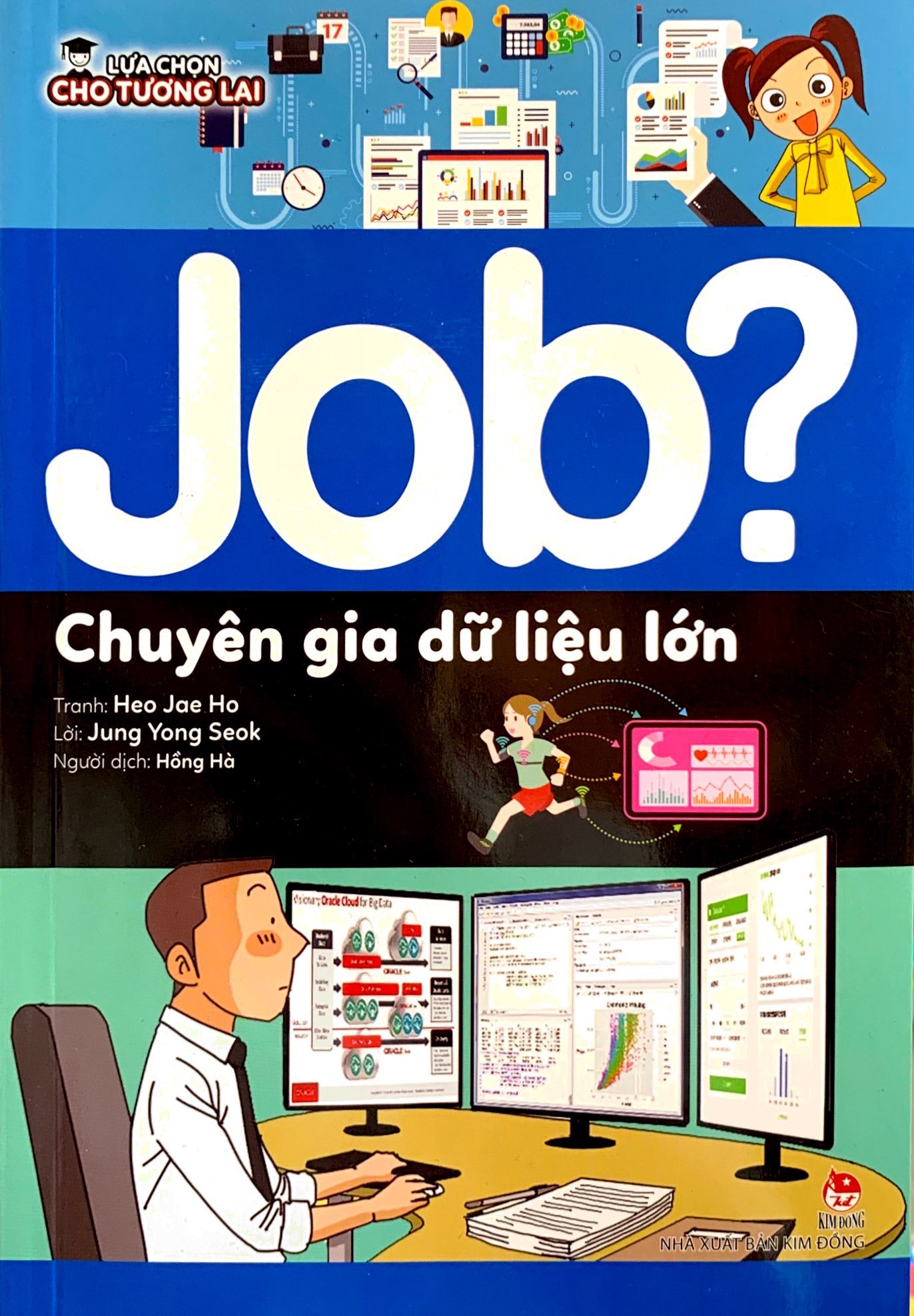 lựa chọn cho tương lai - job? - chuyên gia dữ liệu lớn