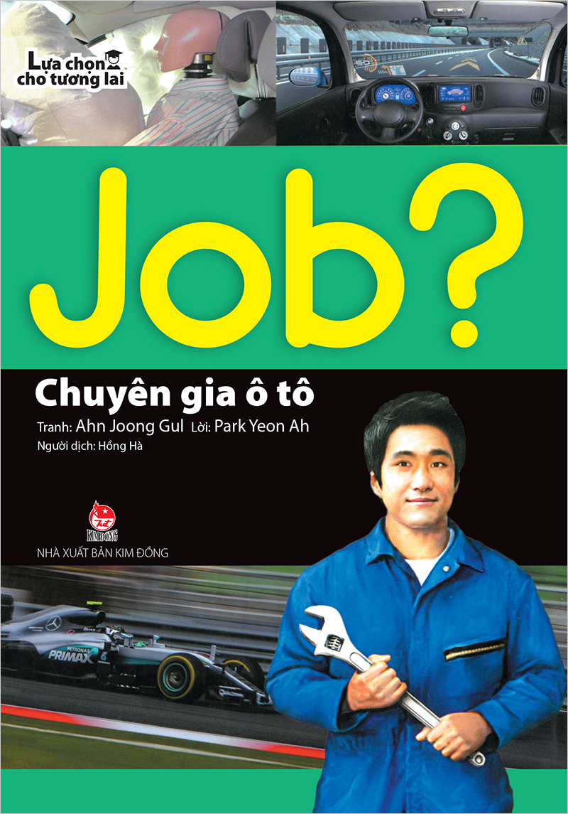 lựa chọn cho tương lai - job? - chuyên gia ô tô