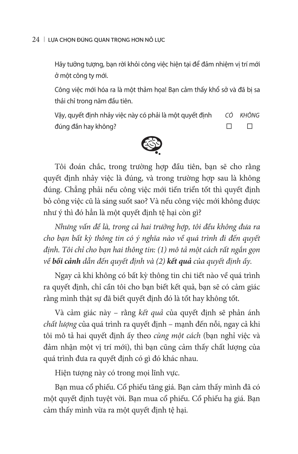 lựa chọn đúng quan trọng hơn nỗ lực