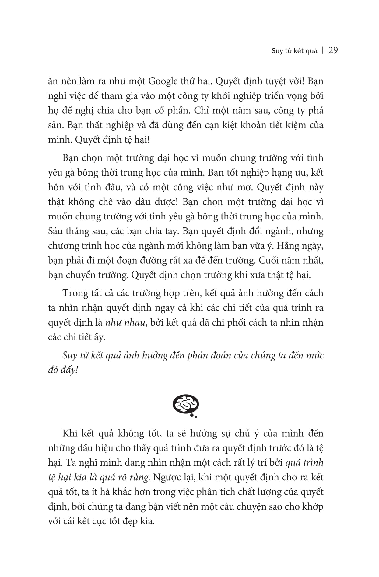 lựa chọn đúng quan trọng hơn nỗ lực