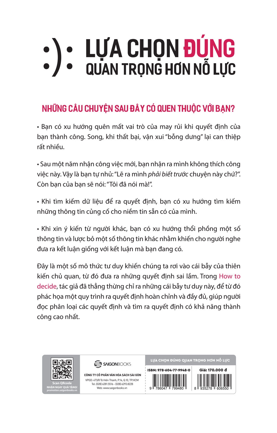 lựa chọn đúng quan trọng hơn nỗ lực