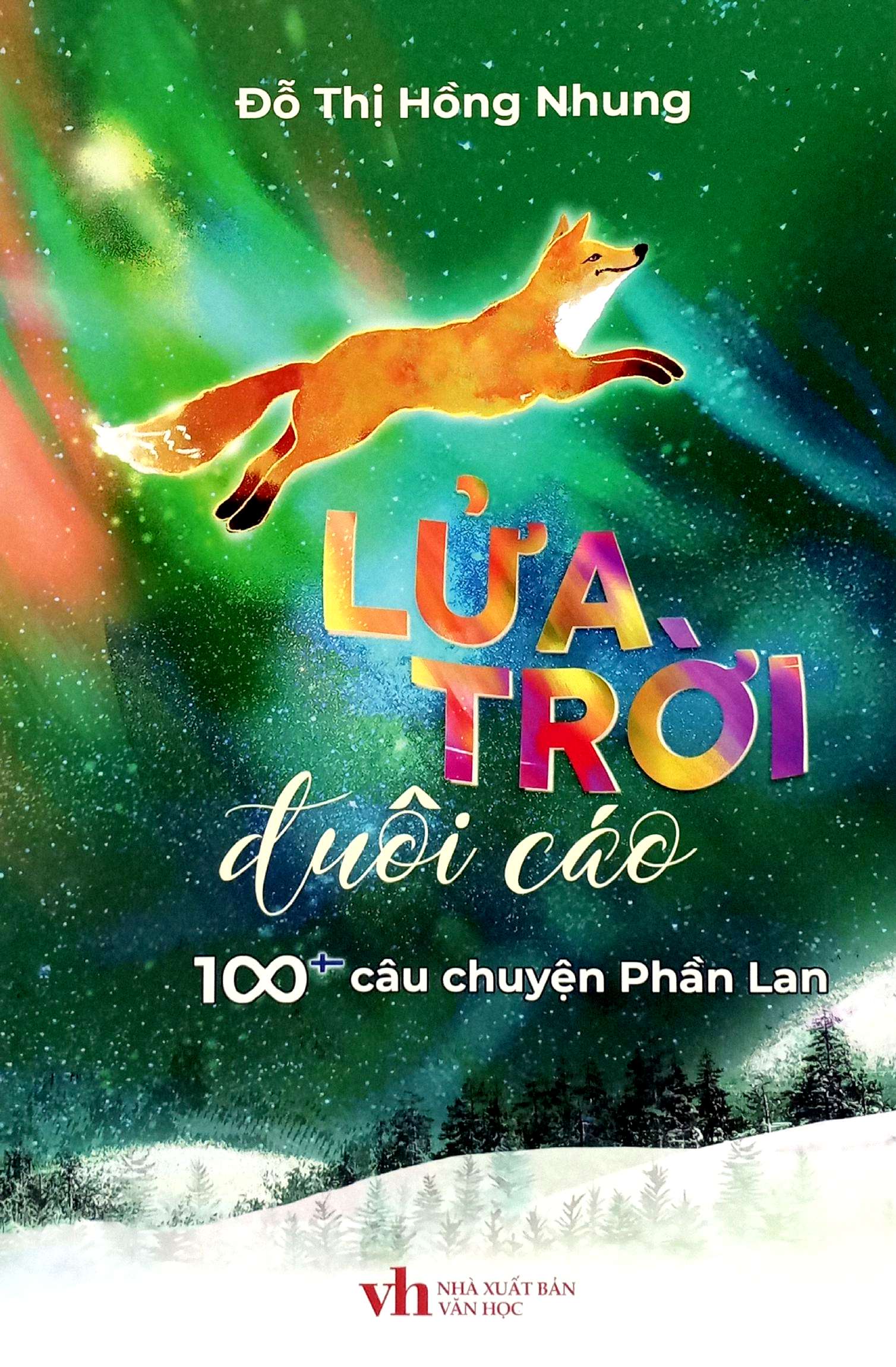 lửa trời đuôi cáo - 100 câu chuyện phần lan