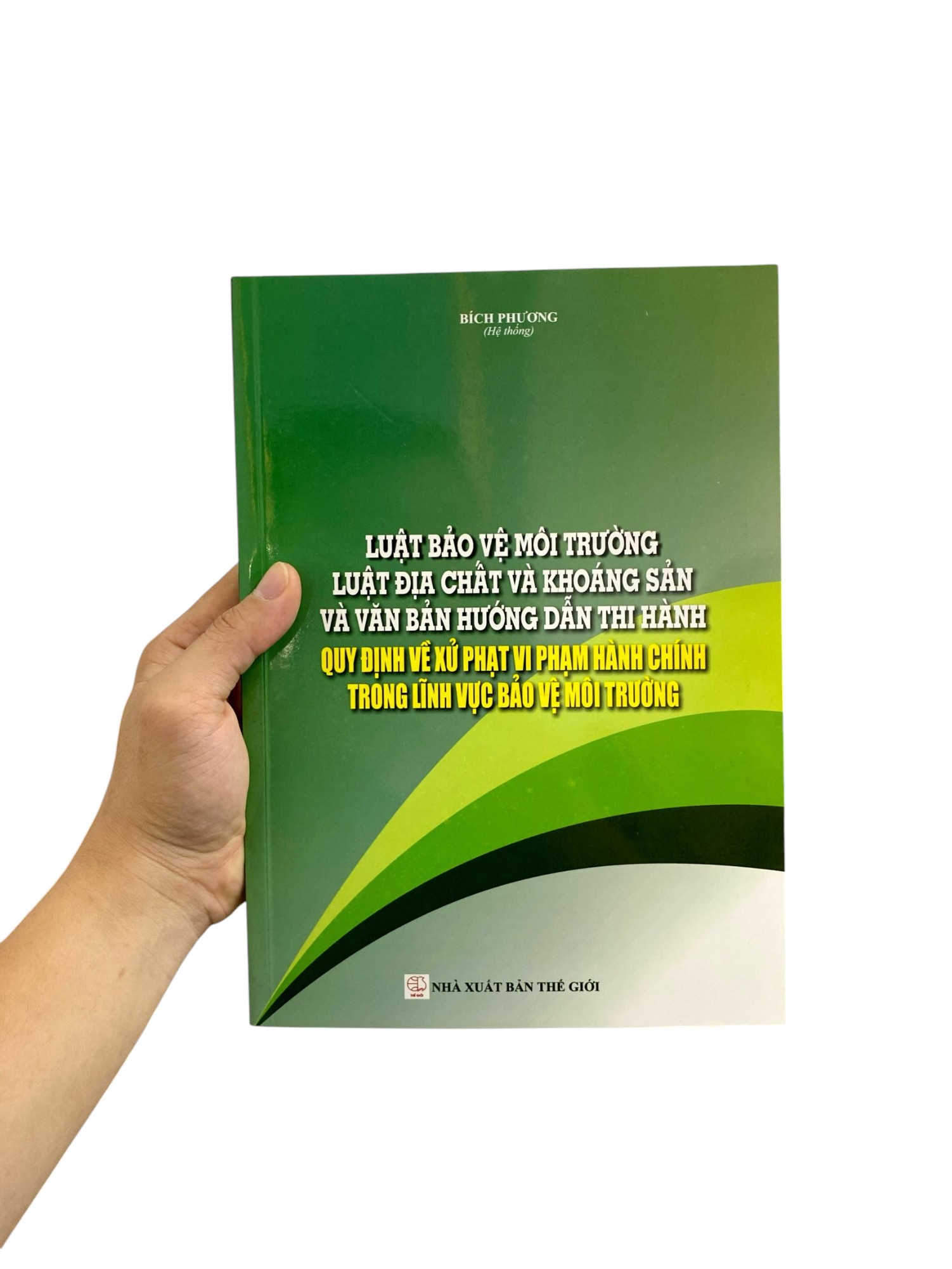 luật bảo vệ môi trường, luật địa chất và khoáng sản và các văn bản hướng dẫn thi hành - quy định về xử phạt vi phạm hành chính trong lĩnh vực môi trường