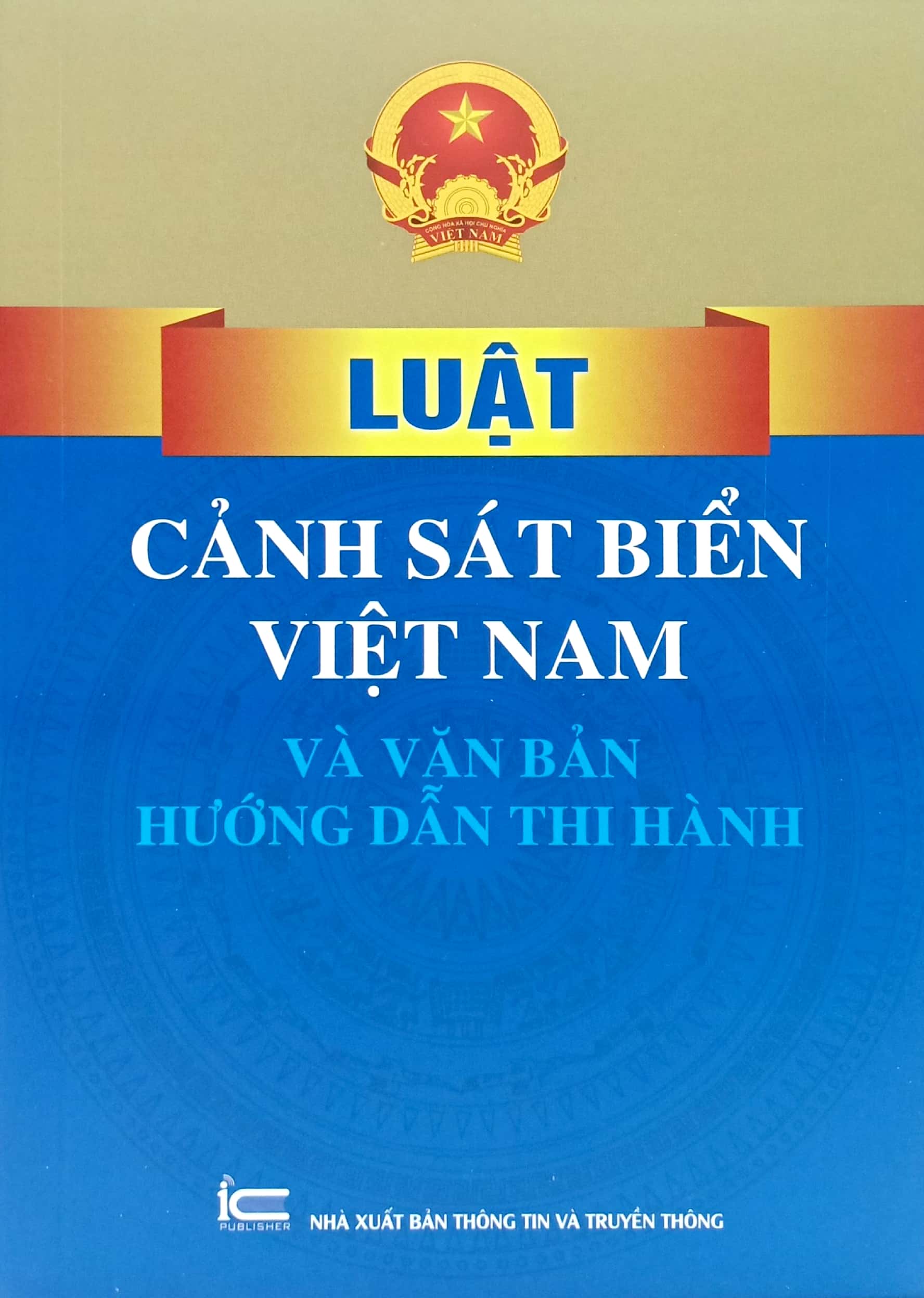 luật cảnh sát biển việt nam và văn bản hướng dẫn thi hành