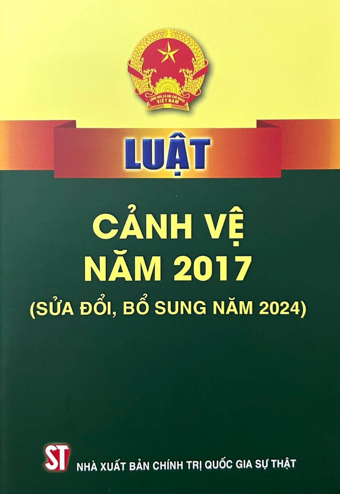 luật cảnh vệ năm 2017 (sửa đổi, bổ sung năm 2024)