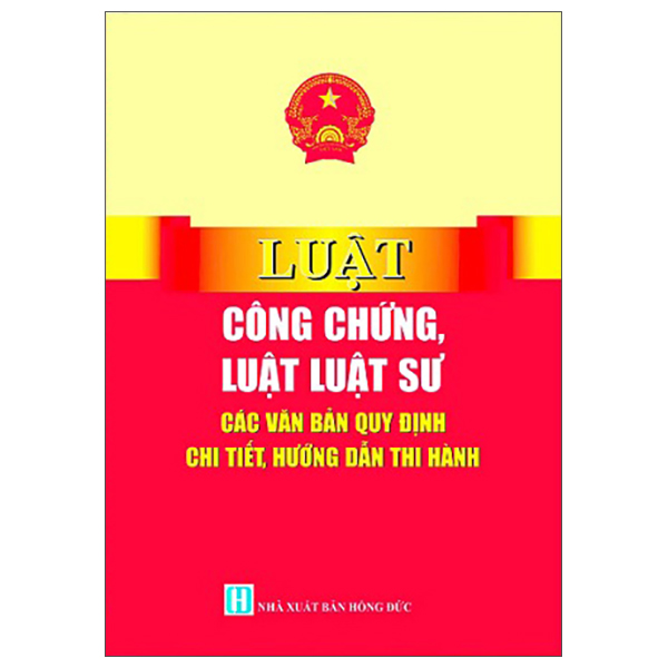 Luat Cong Chuc, Luat Luat Su - Cac Van Ban Quy Dinh Chi Tiet, Huong Dan Thi Hanh