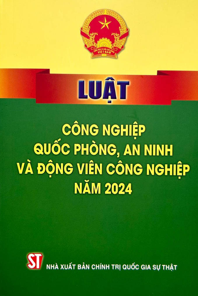 luật công nghiệp quốc phòng, an ninh và động viên công nghiệp 2024