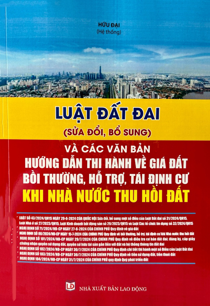 luật đất đai (sửa đổi, bỗ sung) và các văn bản hướng dẫn thi hành về giá đất, bồi thường, hỗ trợ, tái định cư khi nhà nước thu hồi đất