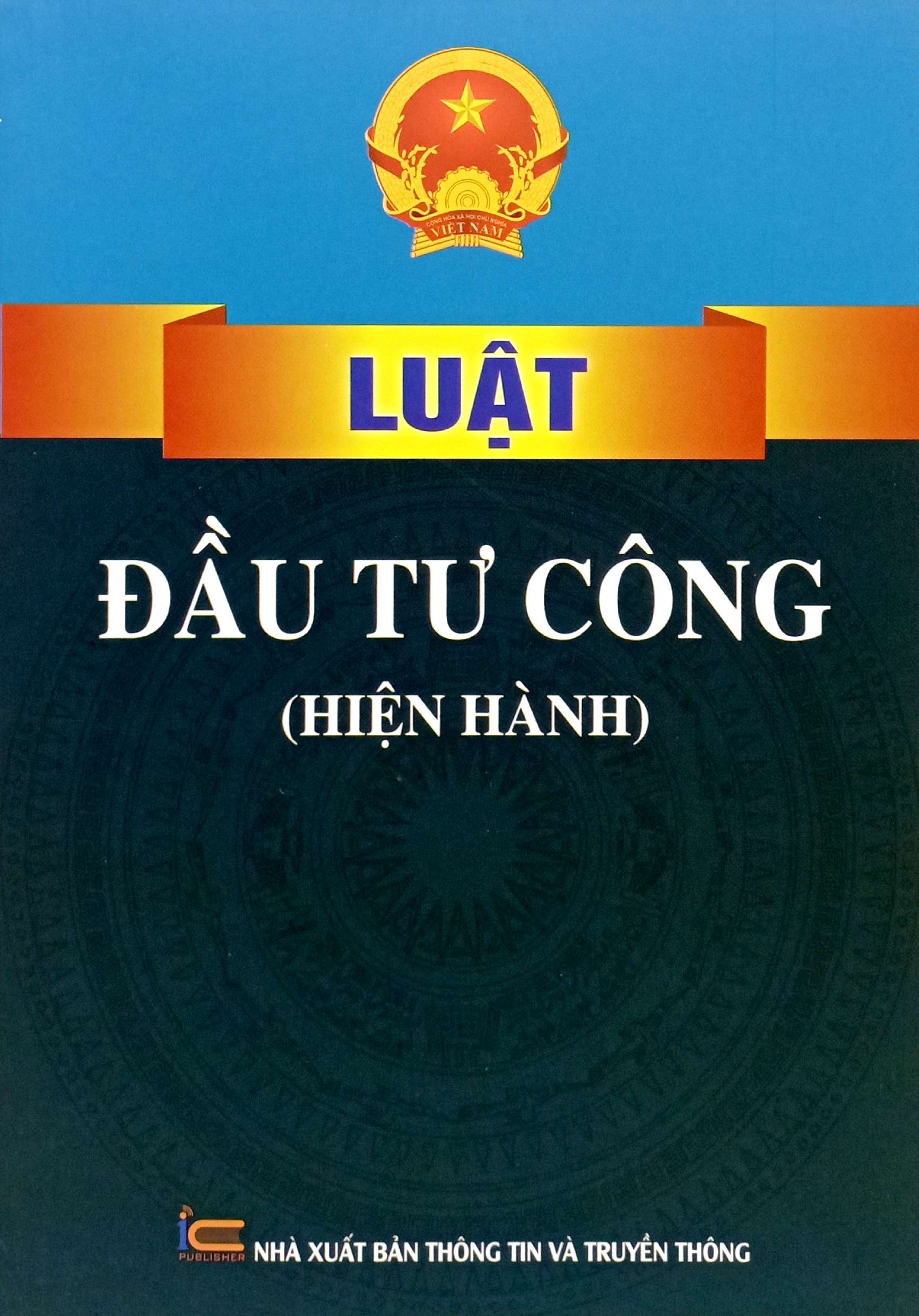 Luat Dau Tu Cong (Hien Hanh)
