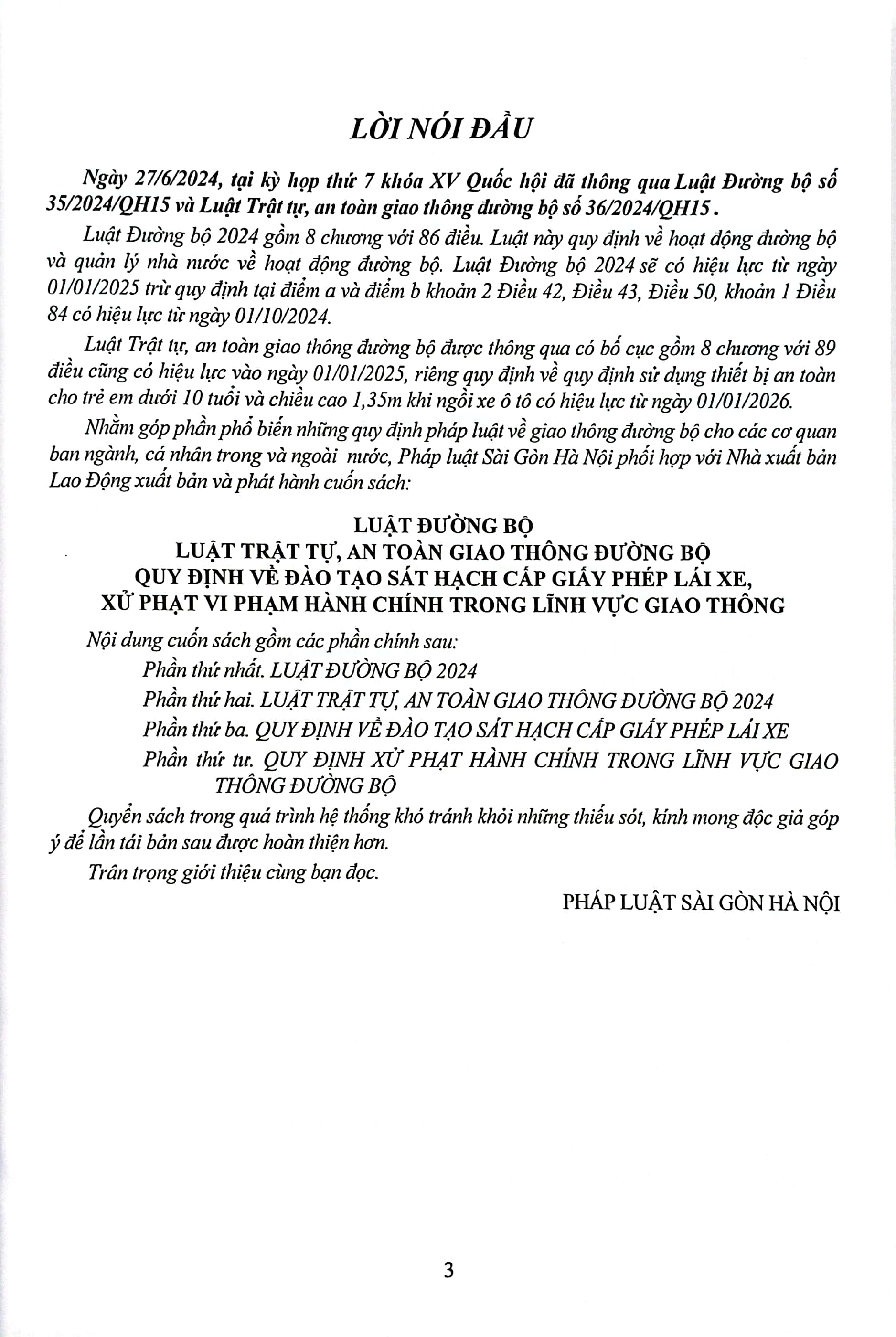 luật đường bộ, luật trật tự, an toàn giao thông đường bộ, quy định về đào tạo sát hạch cấp giấy phép lái xe, xử phạt vi phạm hành chính trong lĩnh vực giao thông