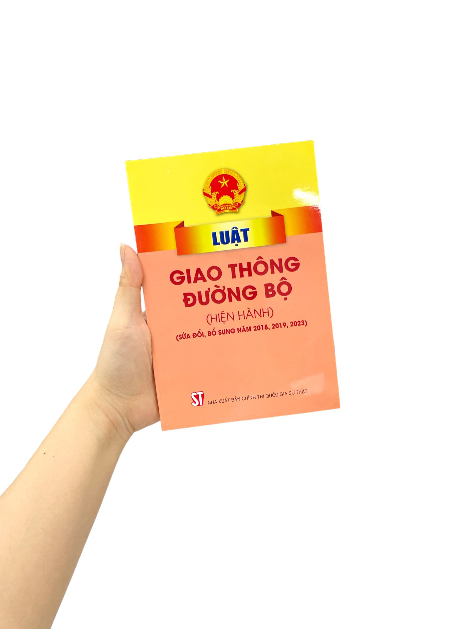 luật giao thông đường bộ (hiện hành) (sửa đổi, bổ sung năm 2018. 2019, 2023)