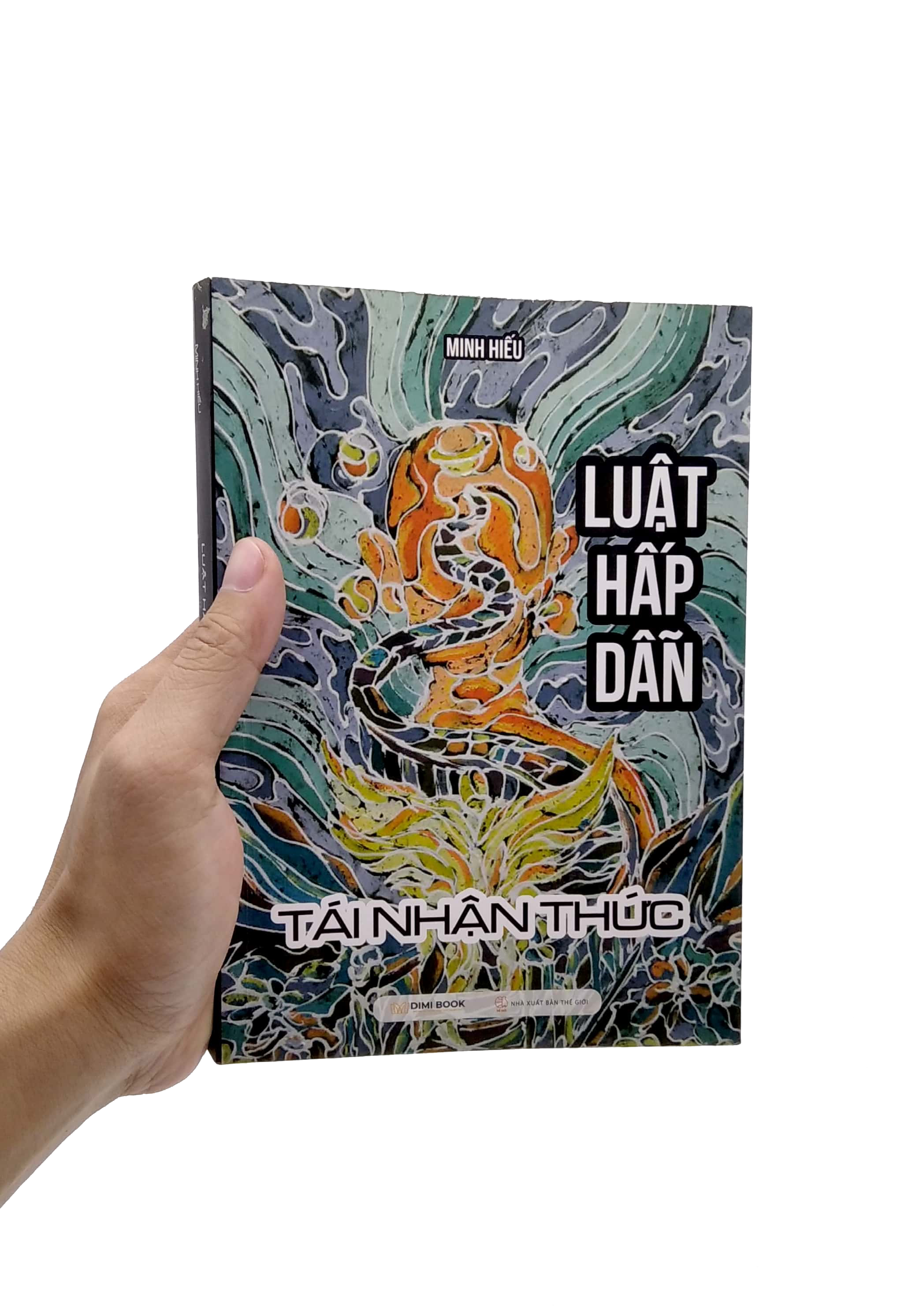 luật hấp dẫn - tái nhận thức