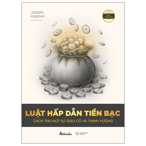 Luat Hap Dan Tien Bac - Cach Thu Hut Su Giau Co Va Thinh Vuong