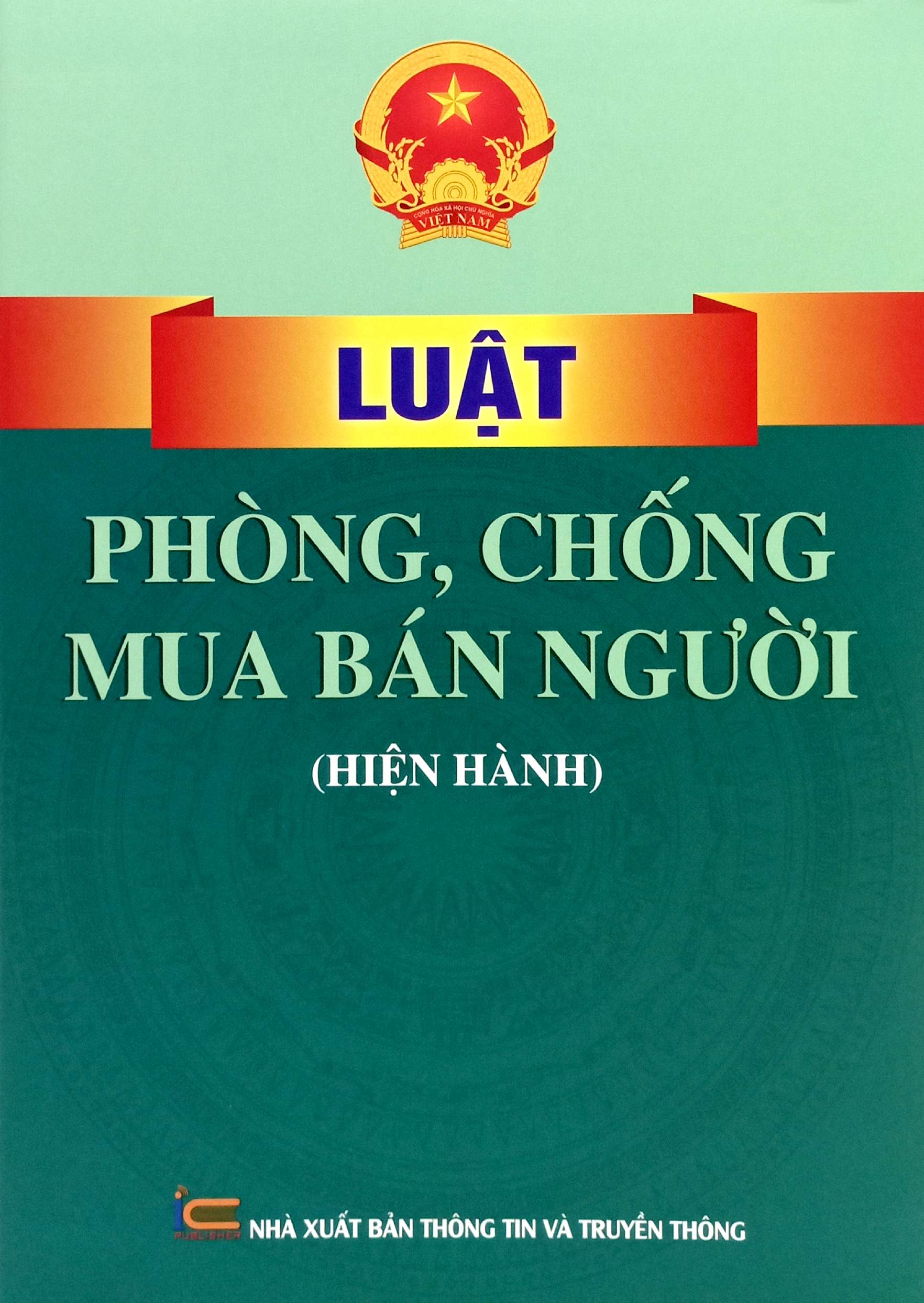 Luat Phong, Chong Mua Ban Nguoi (Hien Hanh)