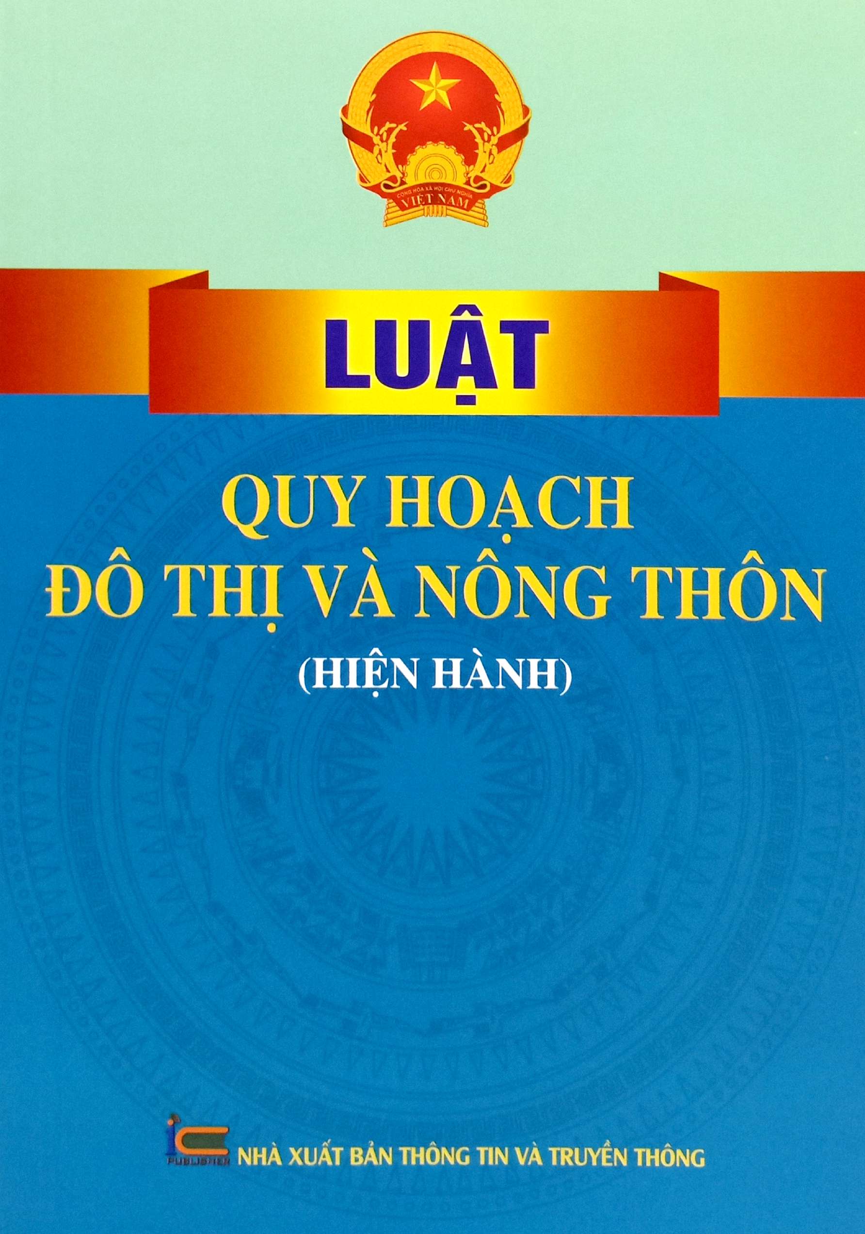 Luat Quy Hoach Do Thi Va Nong Thon (Hien Hanh)