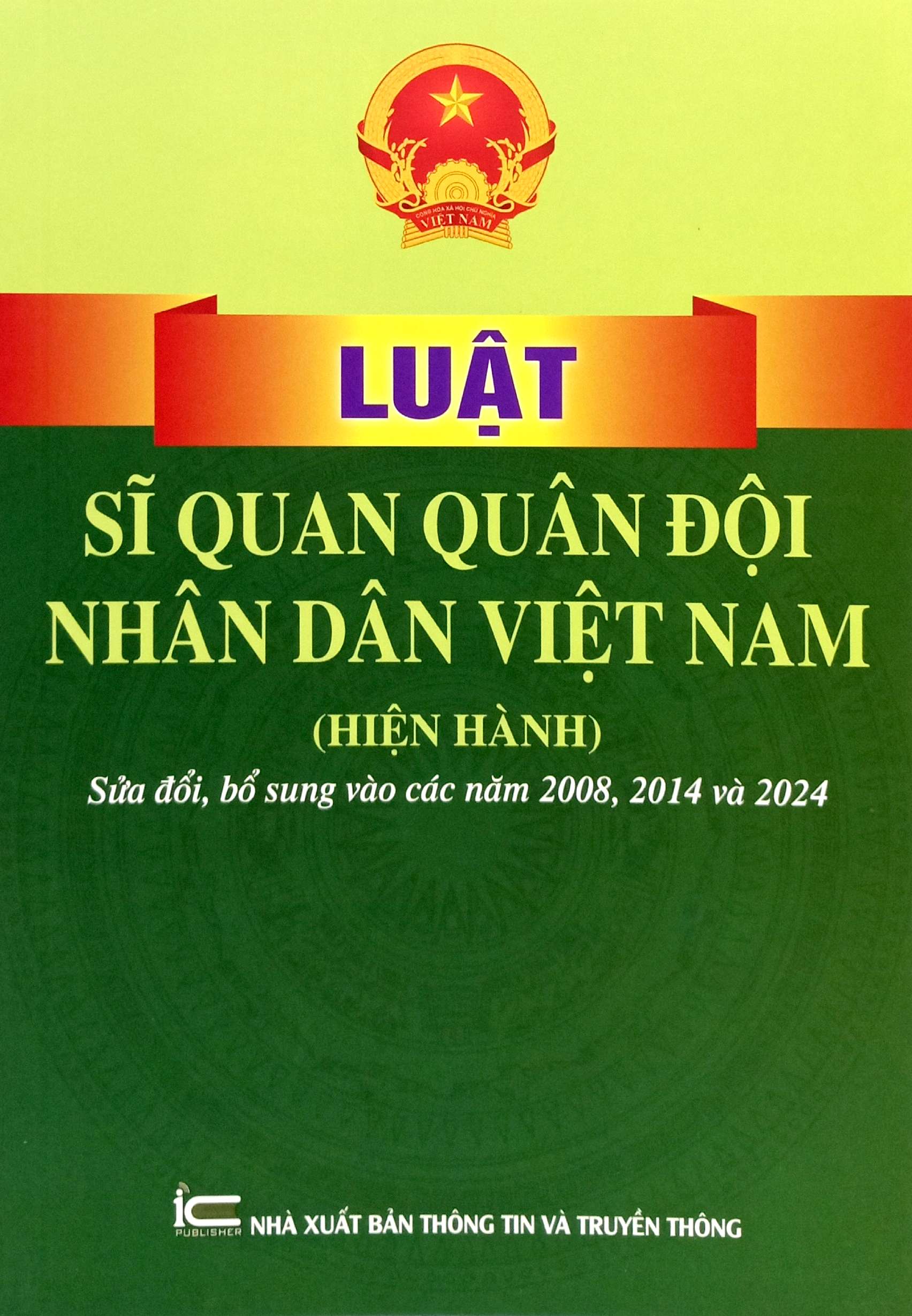 Luat Si Quan Quan Doi Nhan Dan Viet Nam (Hien Hanh) Sua Doi, Bo Sung Vao Cac Nam 2008, 2014 Va 2024