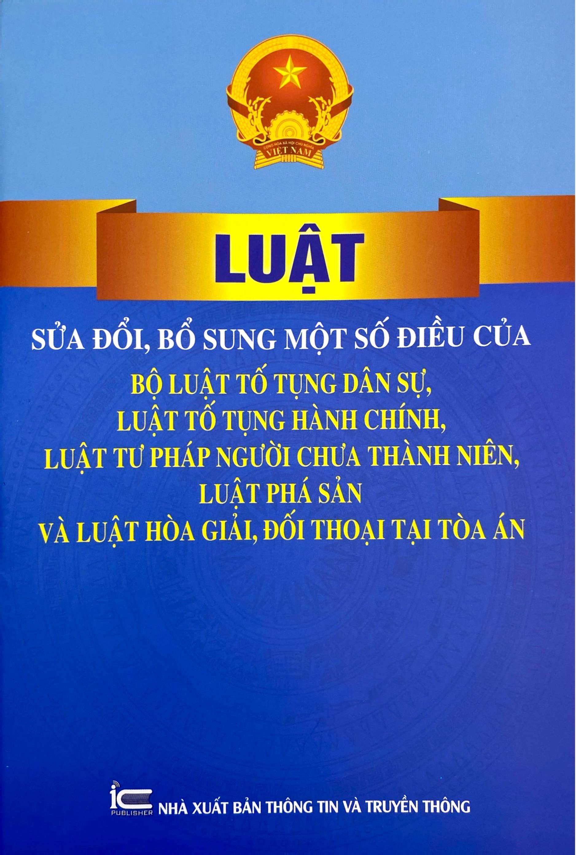 Luat Sua Doi, Bo Sung Mot So Dieu Cua Bo Luat To Tung Dan Su, Luat To Tung Hanh Chinh, Luat Tu Phap Nguoi Chua Thanh Nien, Luat Pha San Va Luat Hoa Giai, Doi Thoai Tai Toa An