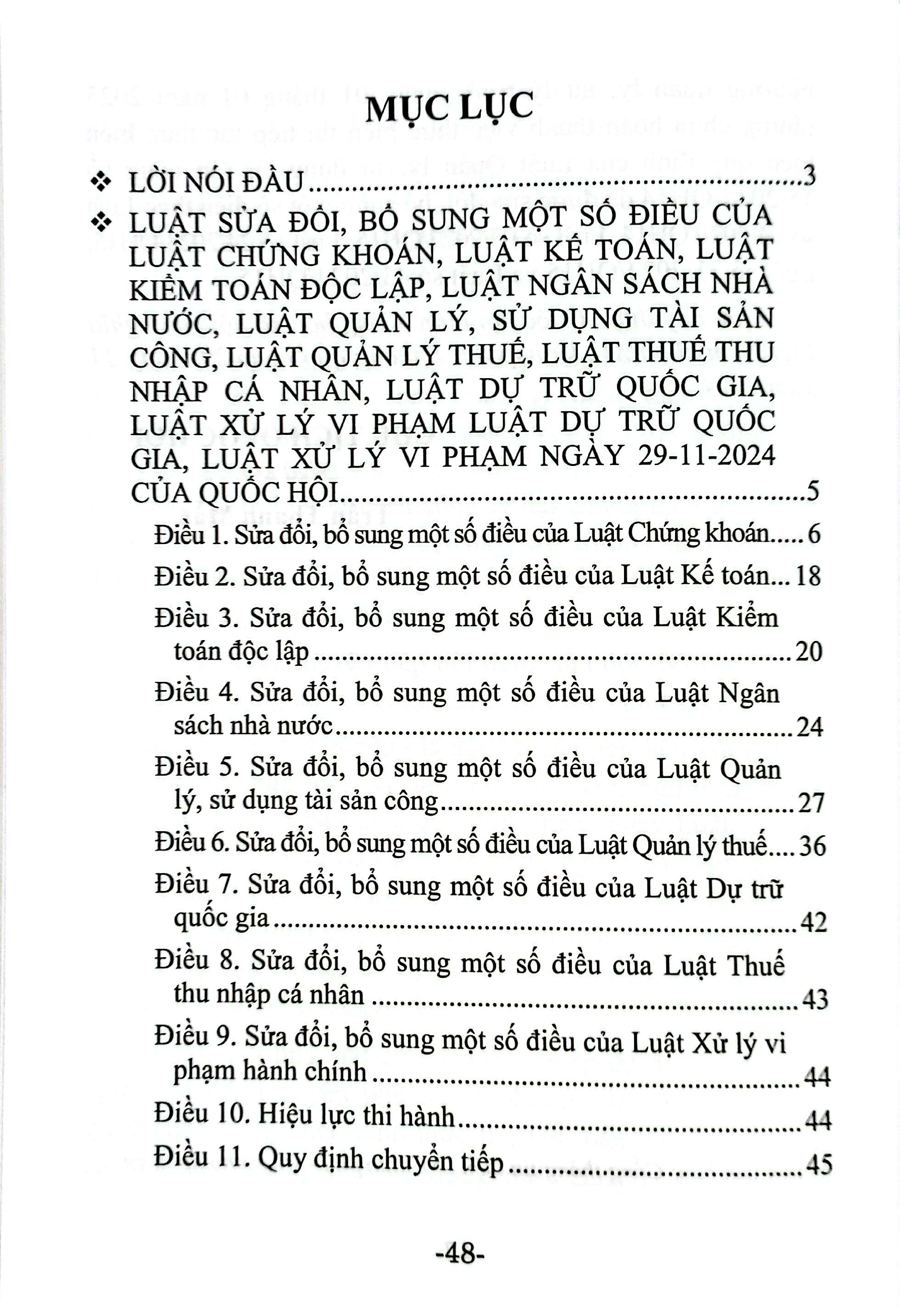 Luat Sua Doi, Bo Sung Mot So Dieu Cua Luat Chung Khoan, Luat Ke Toan, Luat Kiem Toan Doc Lap, Luat Ngan Sach Nha Nuoc, Luat Quan Ly, Su Dung Tai San Cong, Luat Quan Ly Thue, Luat Thue Thu Nhap Ca Nhan, Luat Du Tru Quoc Gia, Luat Xu Ly Vi Pham Hanh Chinh