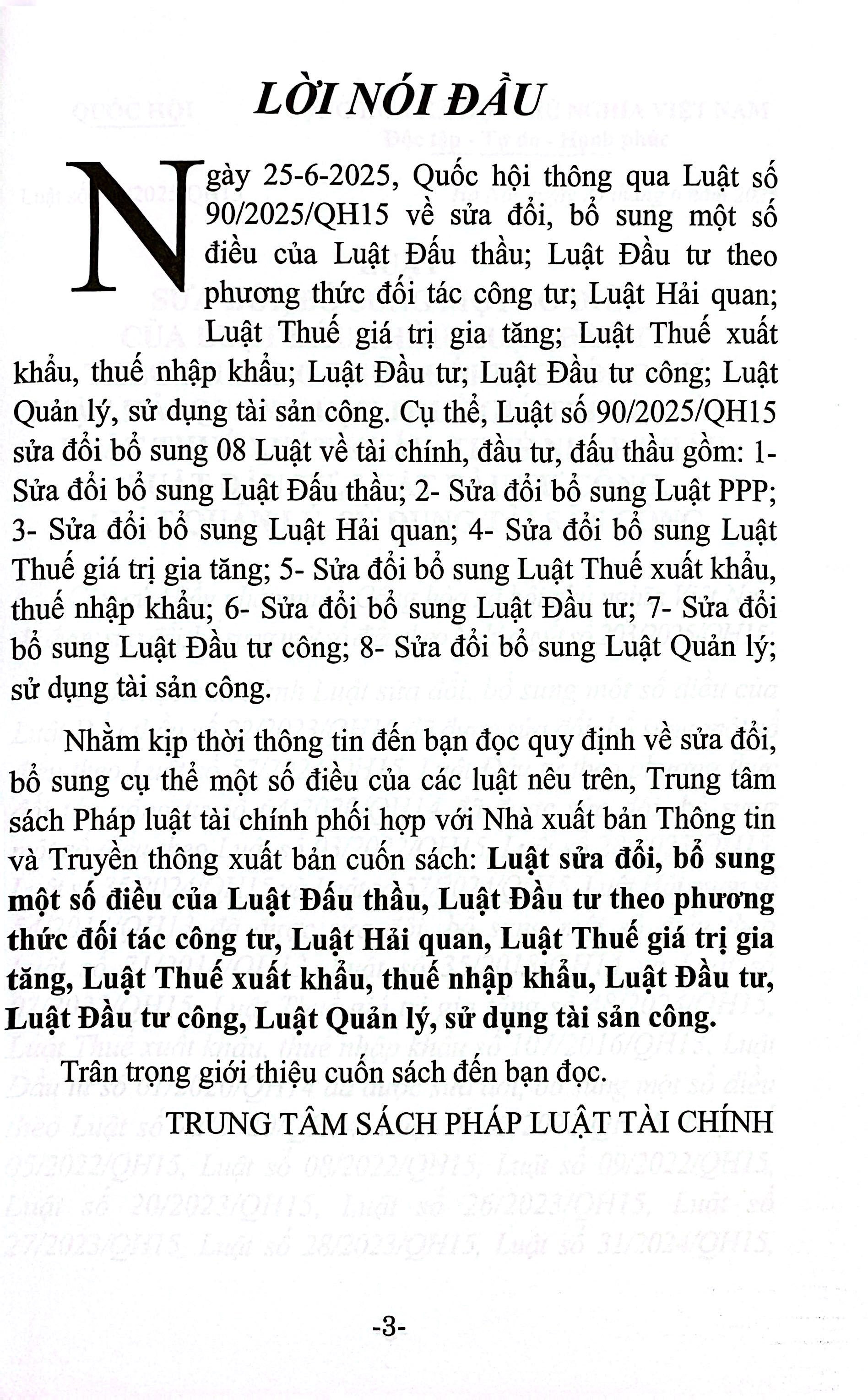 Luat Sua Doi, Bo Sung Mot So Dieu Cua Luat Dau Thau, Luat Dau Tu Theo Phuong Thuc Doi Tac Cong Tu, Luat Hai Quan, Luat Thue Gia Tri Gia Tang, Luat Thue Xuat Khau, Thue Nhap Khau, Luat Dau Tu, Luat Dau Tu Cong, Luat Quan Ly, Su Dung Tai San Cong