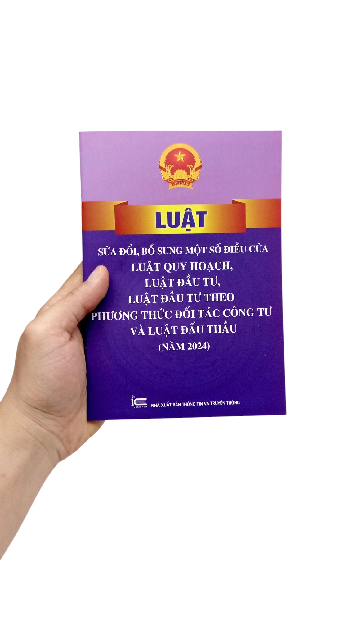 Luat Sua Doi, Bo Sung Mot So Dieu Cua Luat Quy Hoach, Luat Dau Tu, Luat Dau Tu Theo Phuong Thuc Doi Tac Cong Tu Va Luat Dau Thau (Nam 2024)