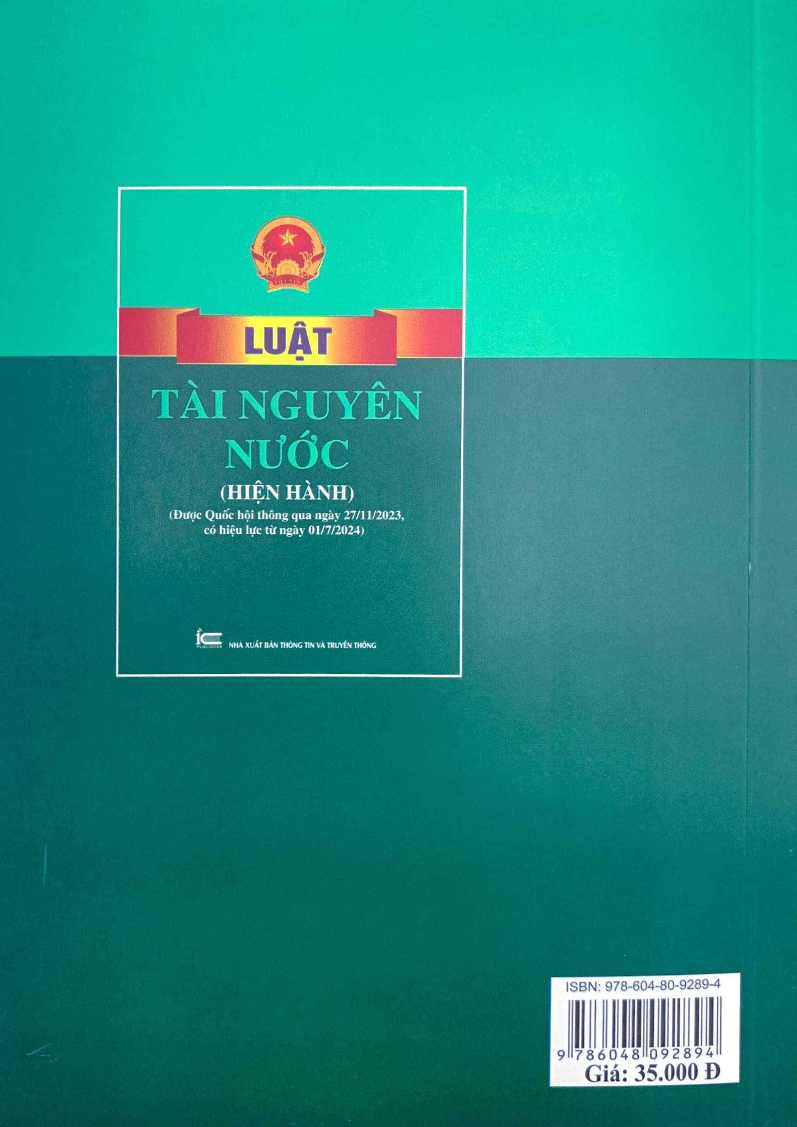 luật tài nguyên nước (hiện hành) (được quốc hội thông qua ngày 27/11/2023, có hiệu lực từ ngày 01/7/2024)