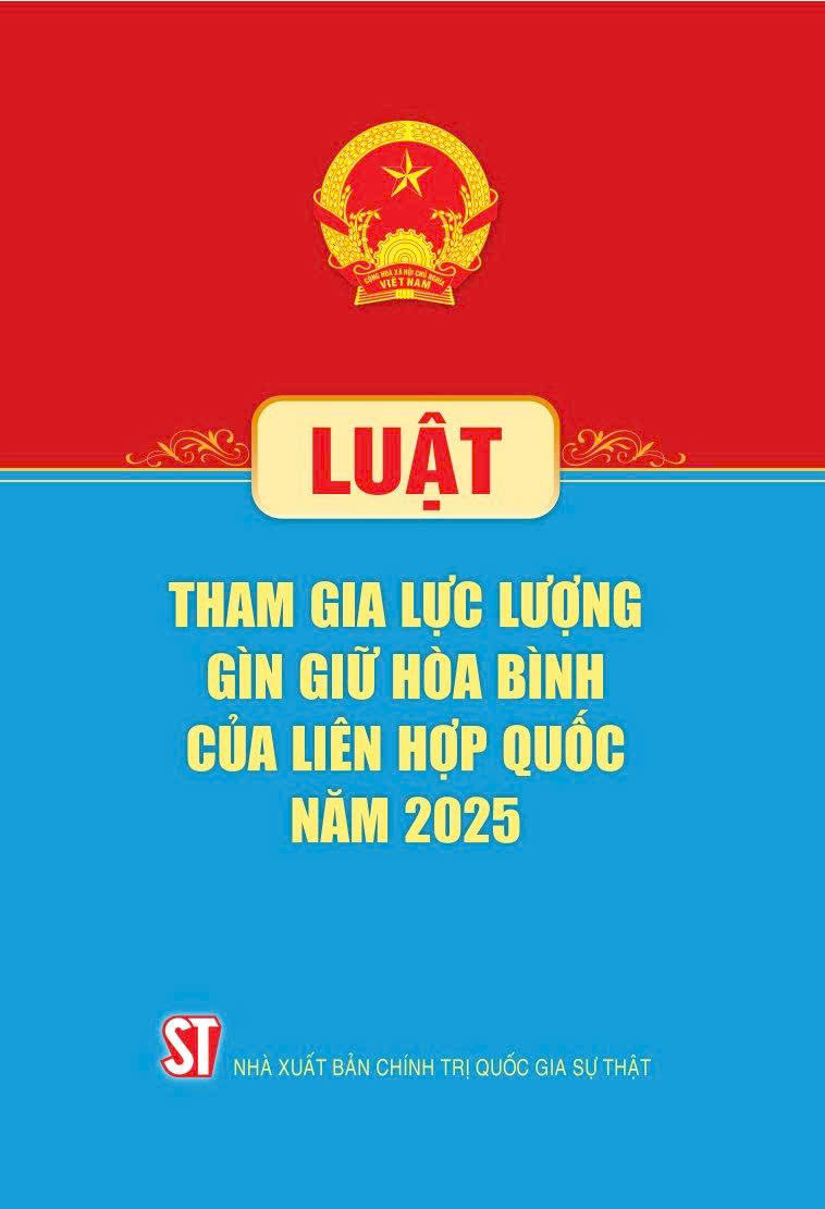 Luat Tham Gia Luc Luong Gin Giu Hoa Binh Cua Lien Hop Quoc Nam 2025