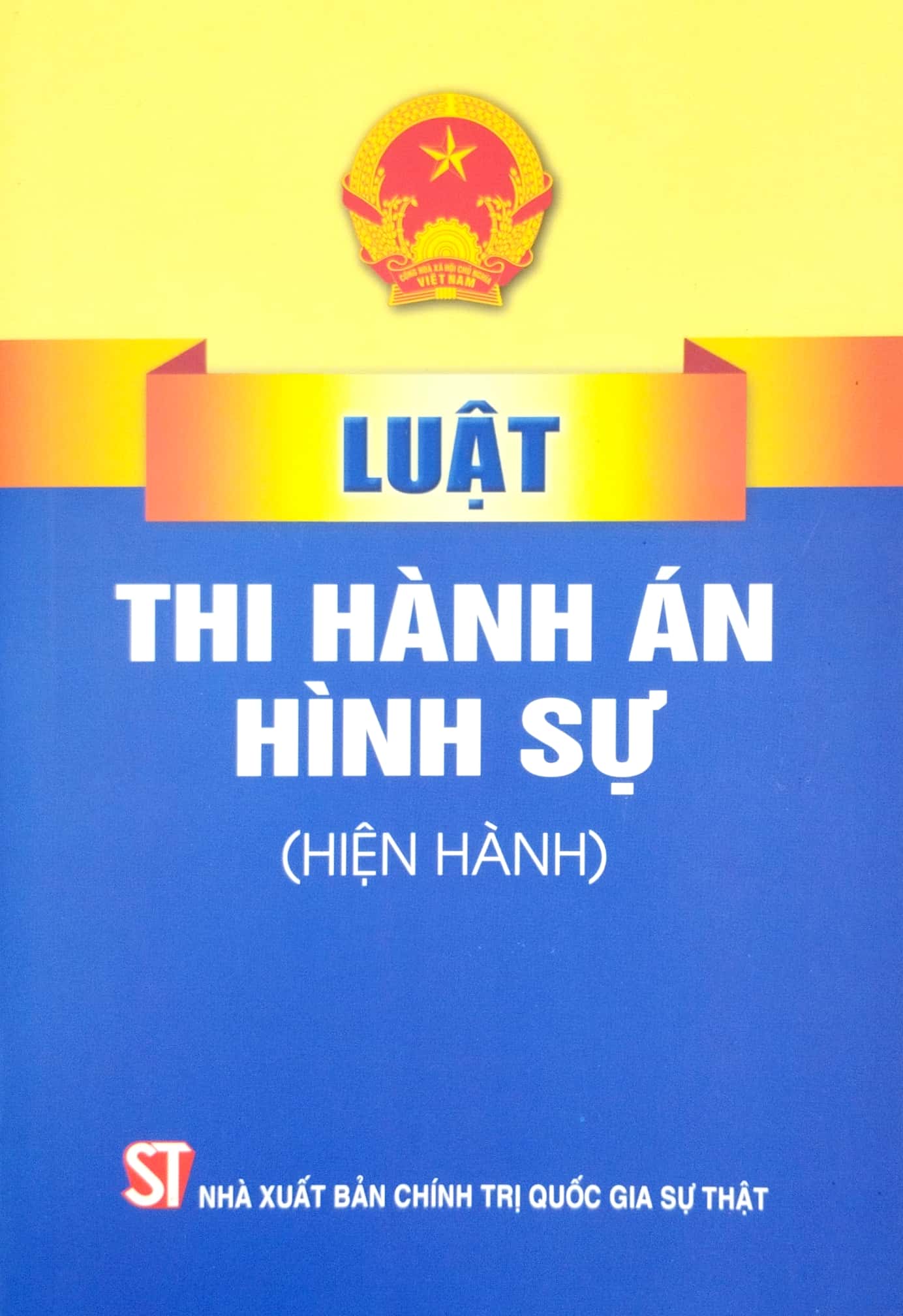 luật thi hành án hình sự (hiện hành)