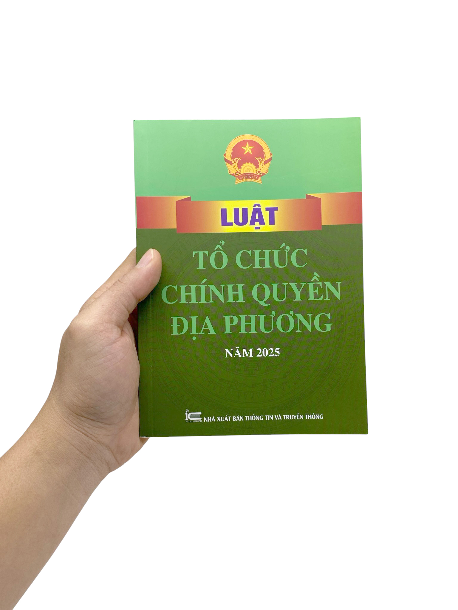 Luat To Chuc Chinh Quyen Dia Phuong Nam 2025