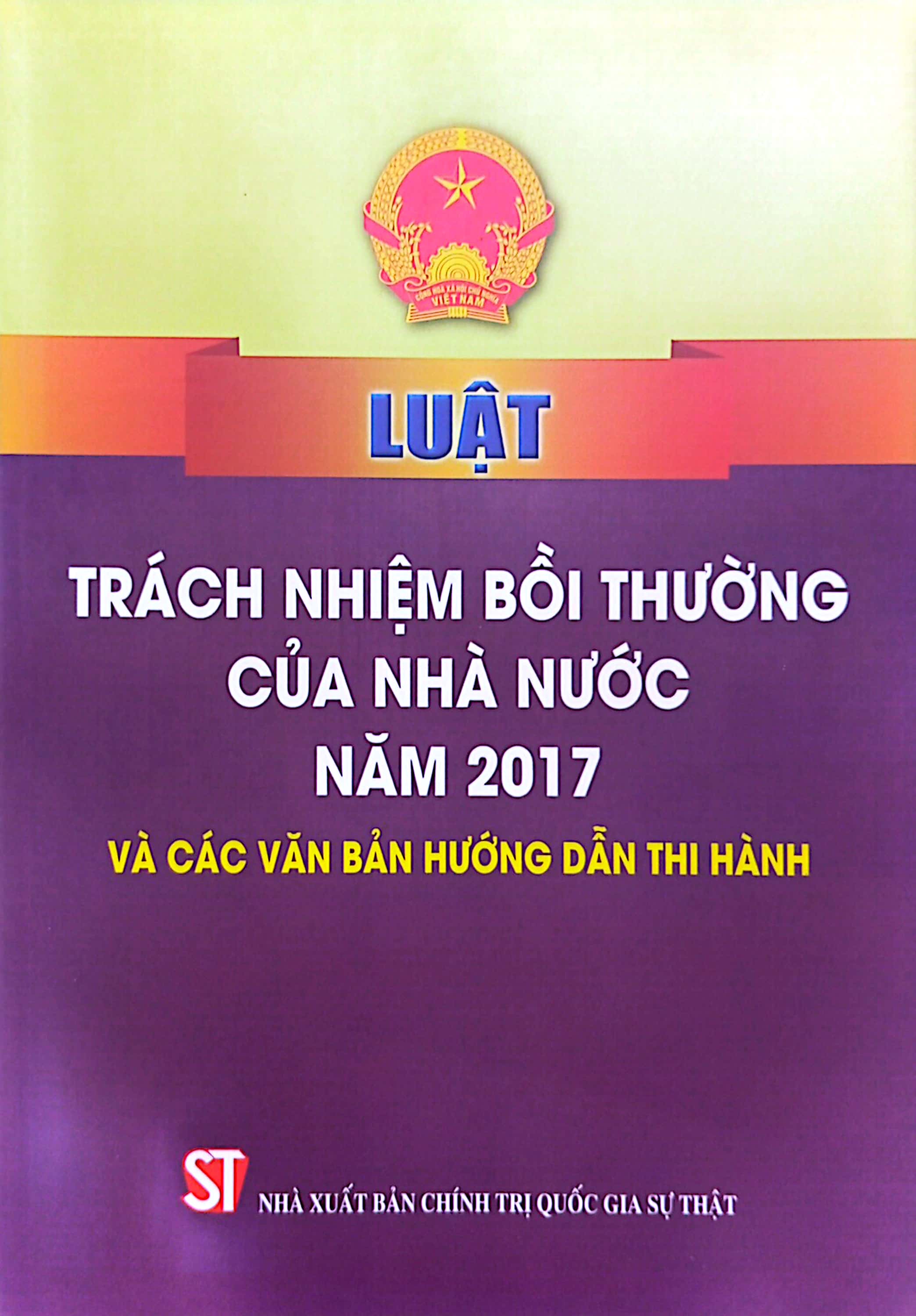 luật trách nhiệm bồi thường của nhà nước năm 2017 và các văn bản hướng dẫn thi hành