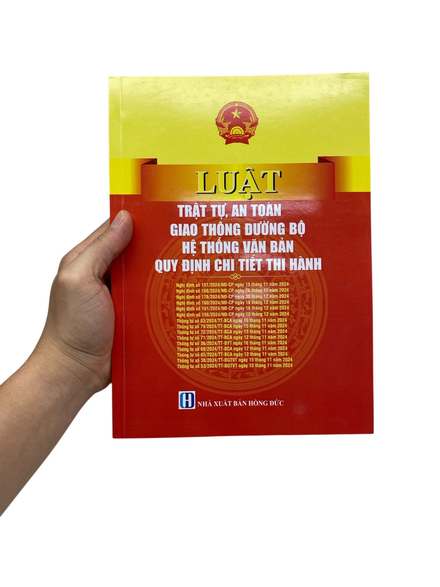 Luật Trật Tự An Toàn Giao Thông Đường Bộ, Hệ Thống Văn Bản Quy Định Chi Tiết Thi Hành