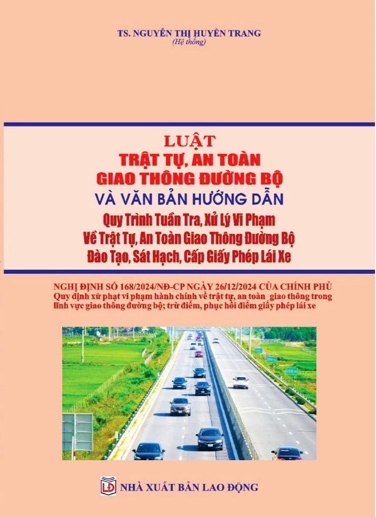 luật trật tự , an toàn giao thông đường bộ và văn bản hướng dẫn