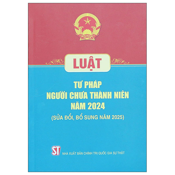 Luat Tu Phap Nguoi Chua Thanh Nien Nam 2024 (Sua Doi, Bo Sung Nam 2025)
