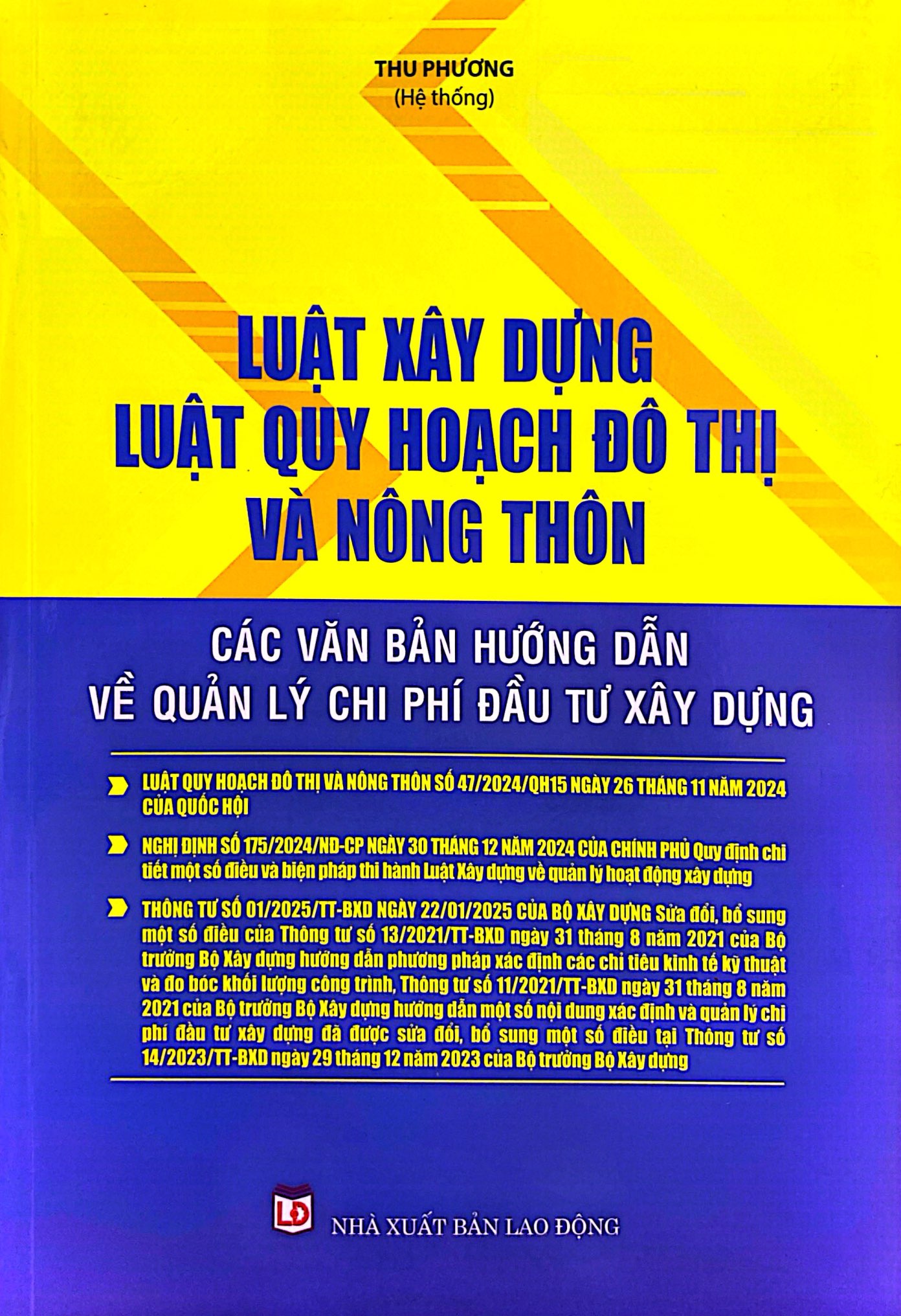 luật xây dựng, luật quy hoạch đô thị và nông thôn
