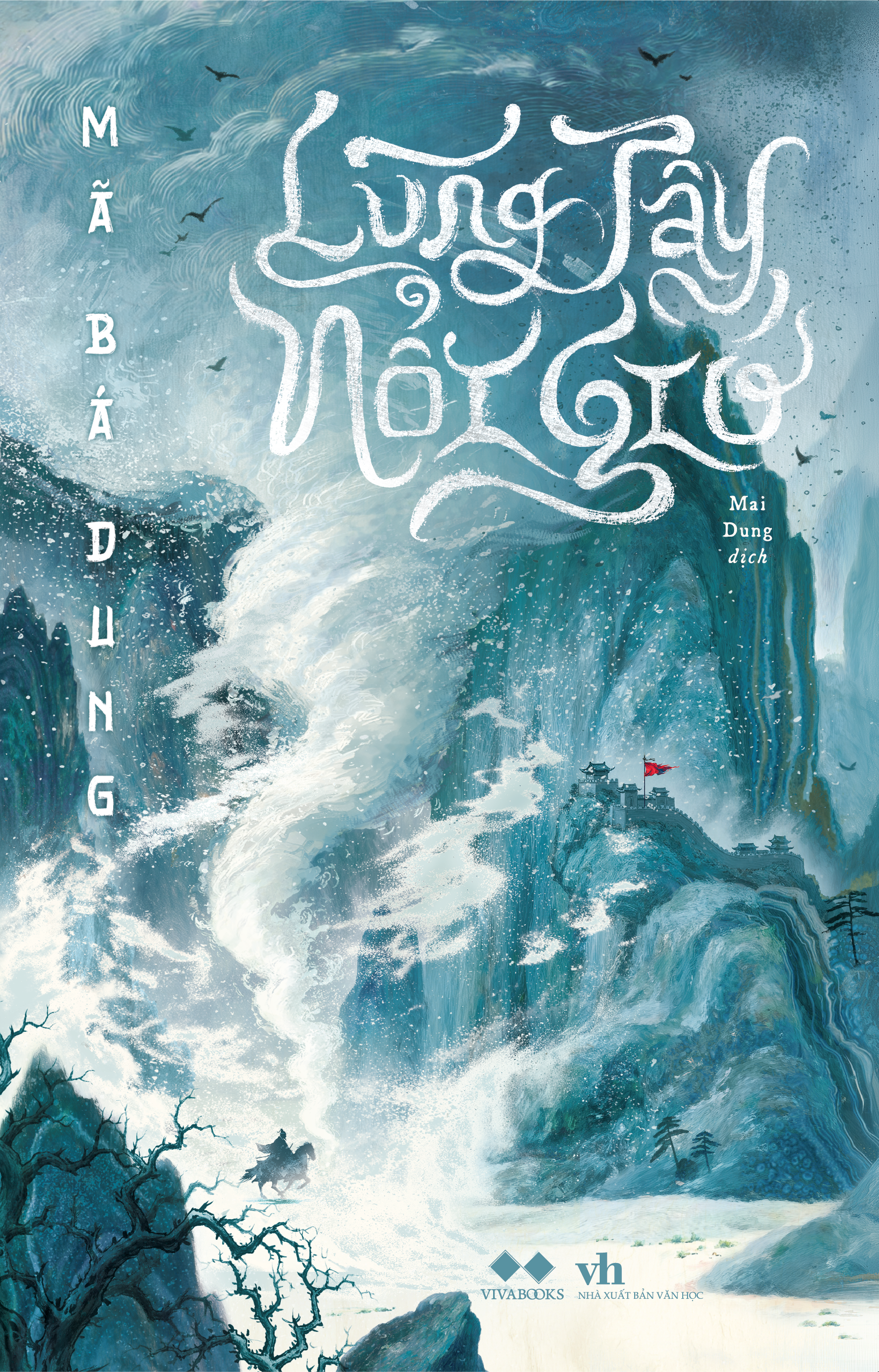 Lũng Tây Nổi Gió