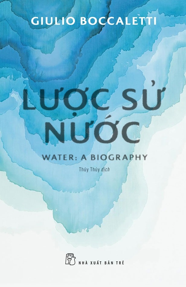 lược sử nước - water - a biography