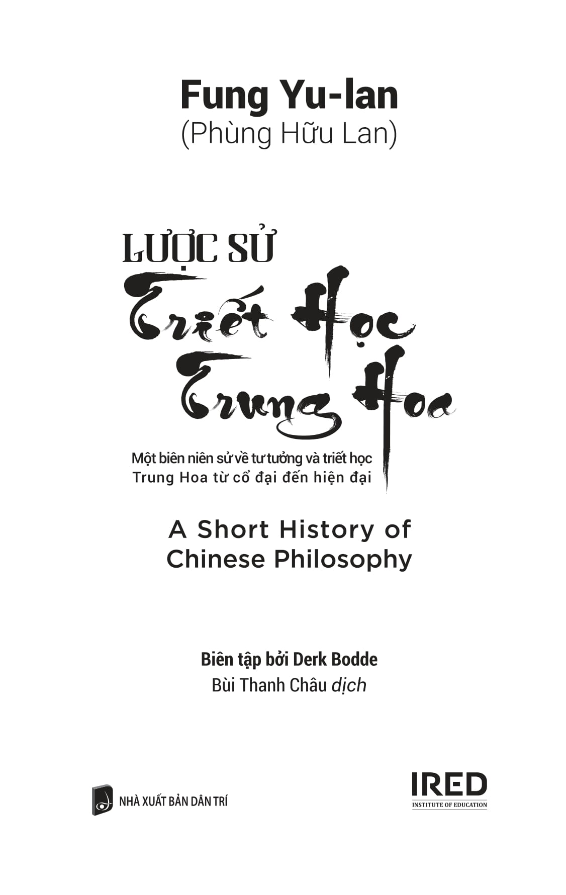 Luoc Su Triet Hoc Trung Hoa - A Short History Of Chinese Philosophy - Bia Cung